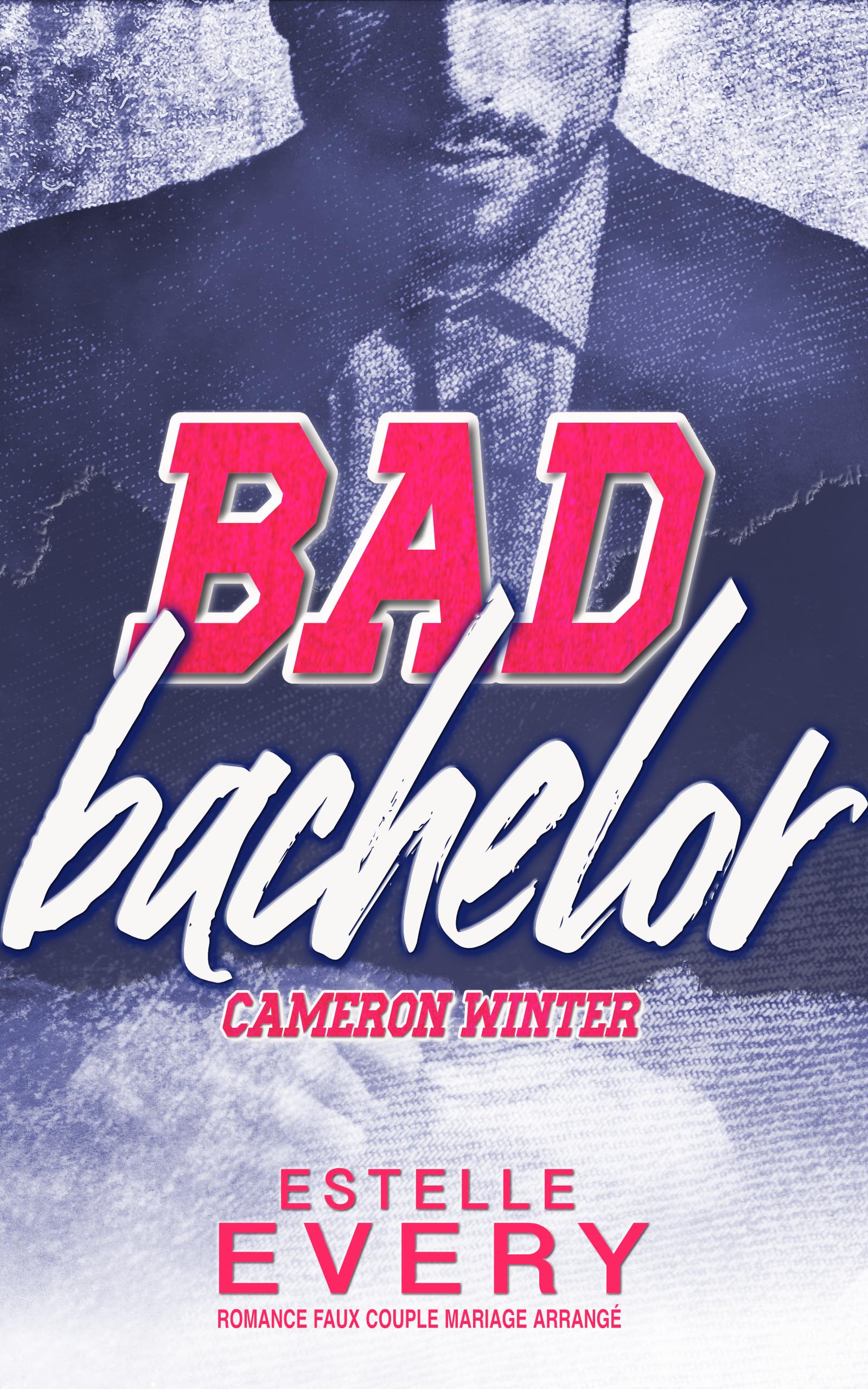 Bad Bachelor (édition française): romance de campus fausse relation (Les Frères Winter (OMU 2))
