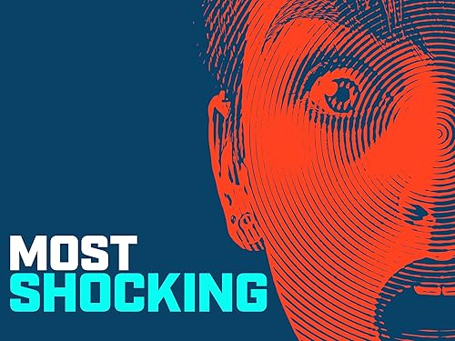 Most Shocking (TV Series)