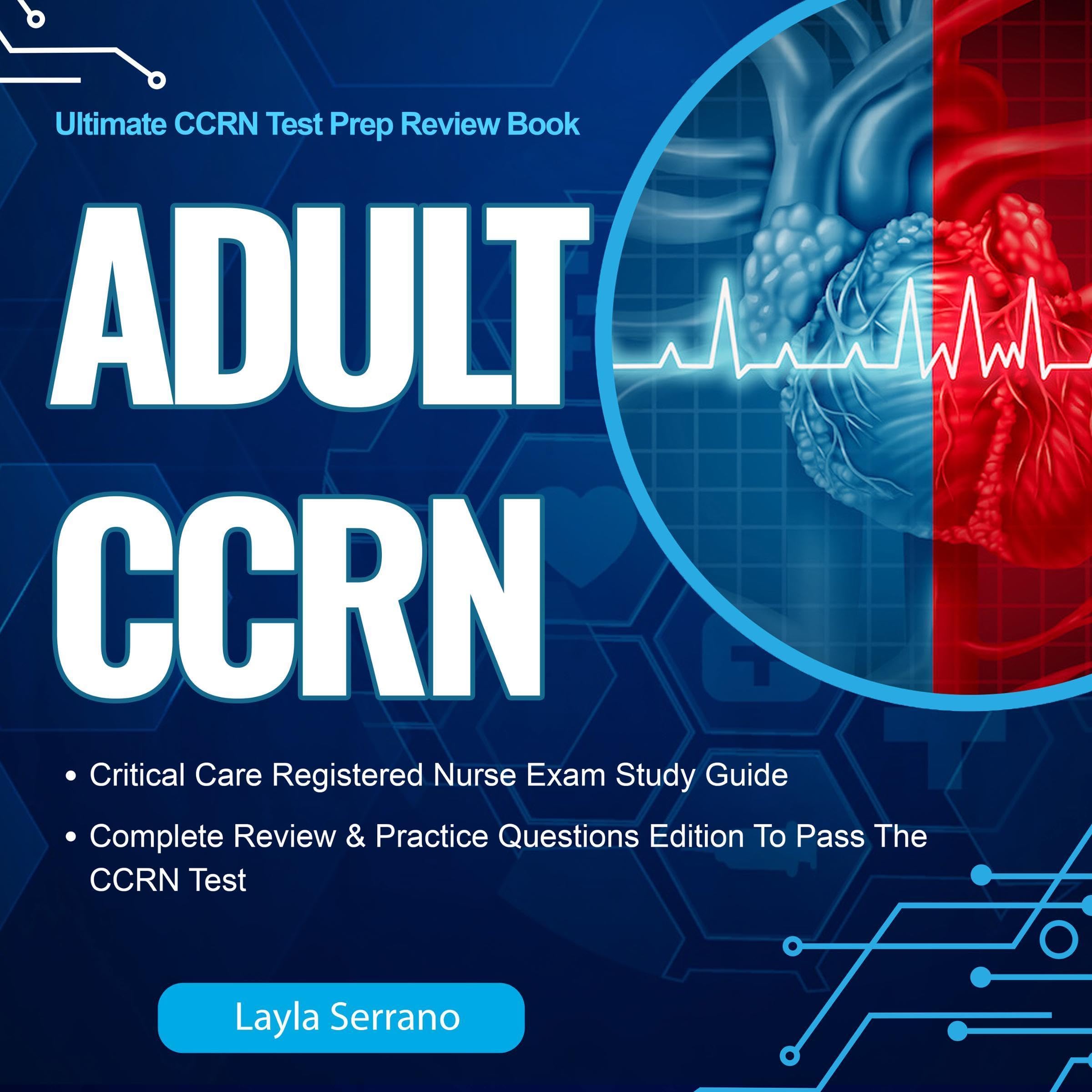 Cover art for Adult CCRN Critical Care Registered Nurse Exam Study Guide