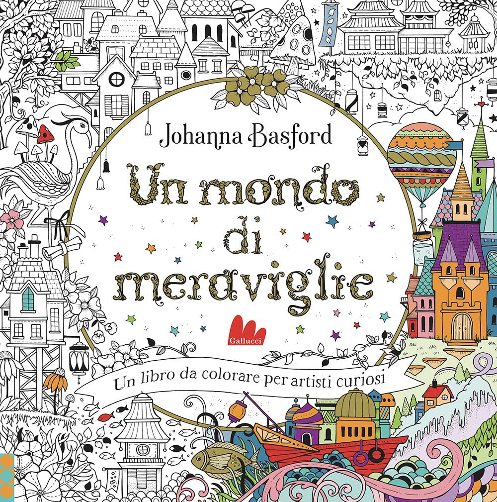 Un Mondo Di Meraviglie. Ediz. Illustrata - 4