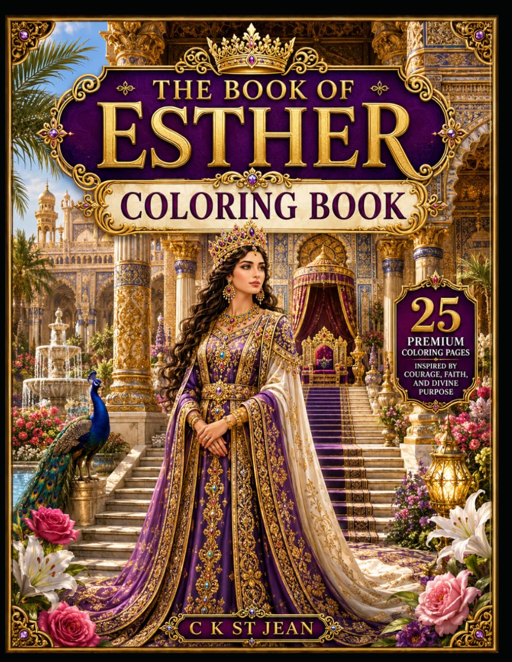 The book of Esther colouring Book (Women of the Bible,Psalms & Healing Scriptures colouring books series)