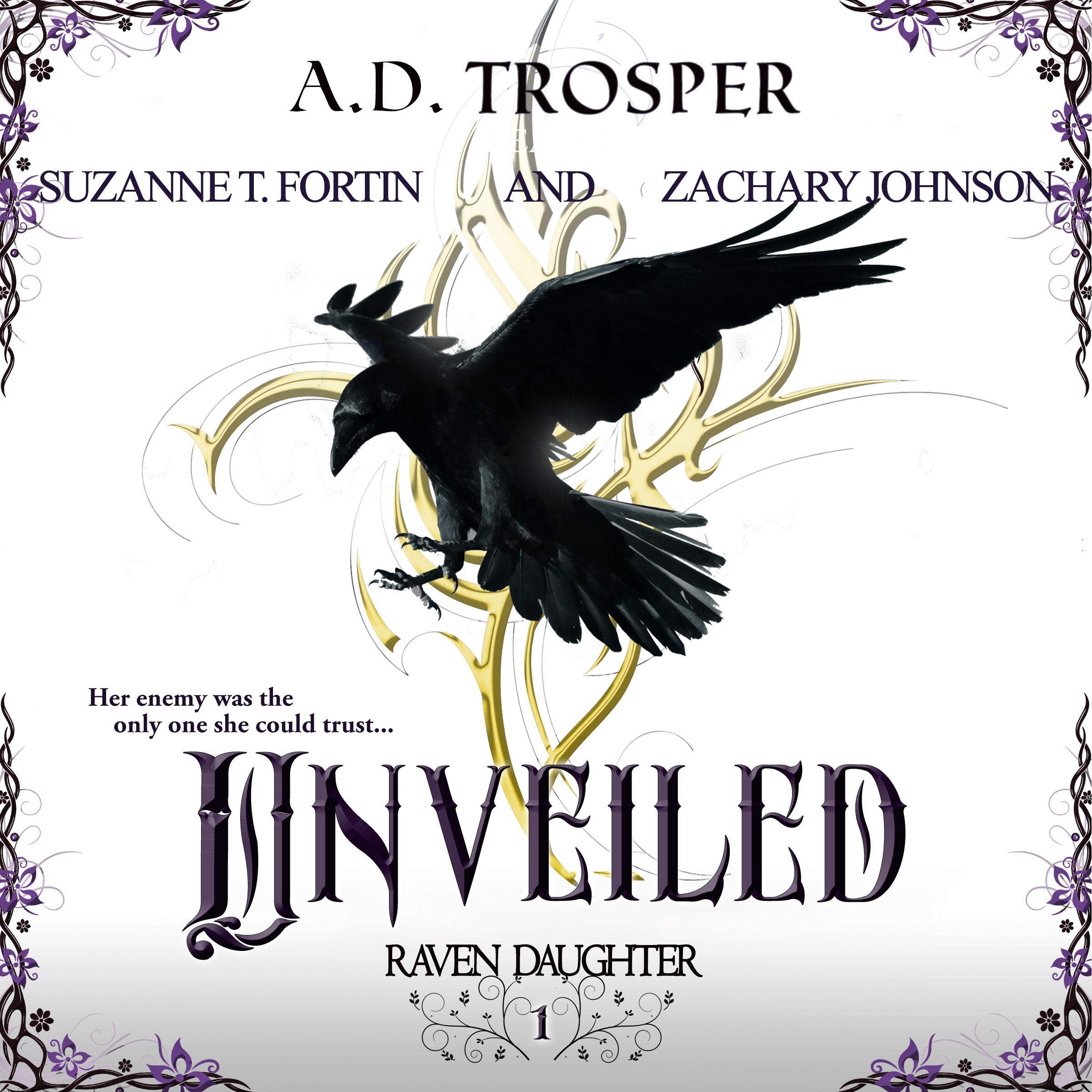 Cover art for Unveiled: Raven Daughter, Book 1