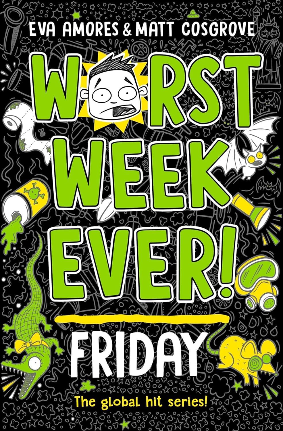 Worst Week Ever! Series 3 Books Collection Set By Eva Amores & Matt Cosgrove (Sunday, Saturday & Friday)
