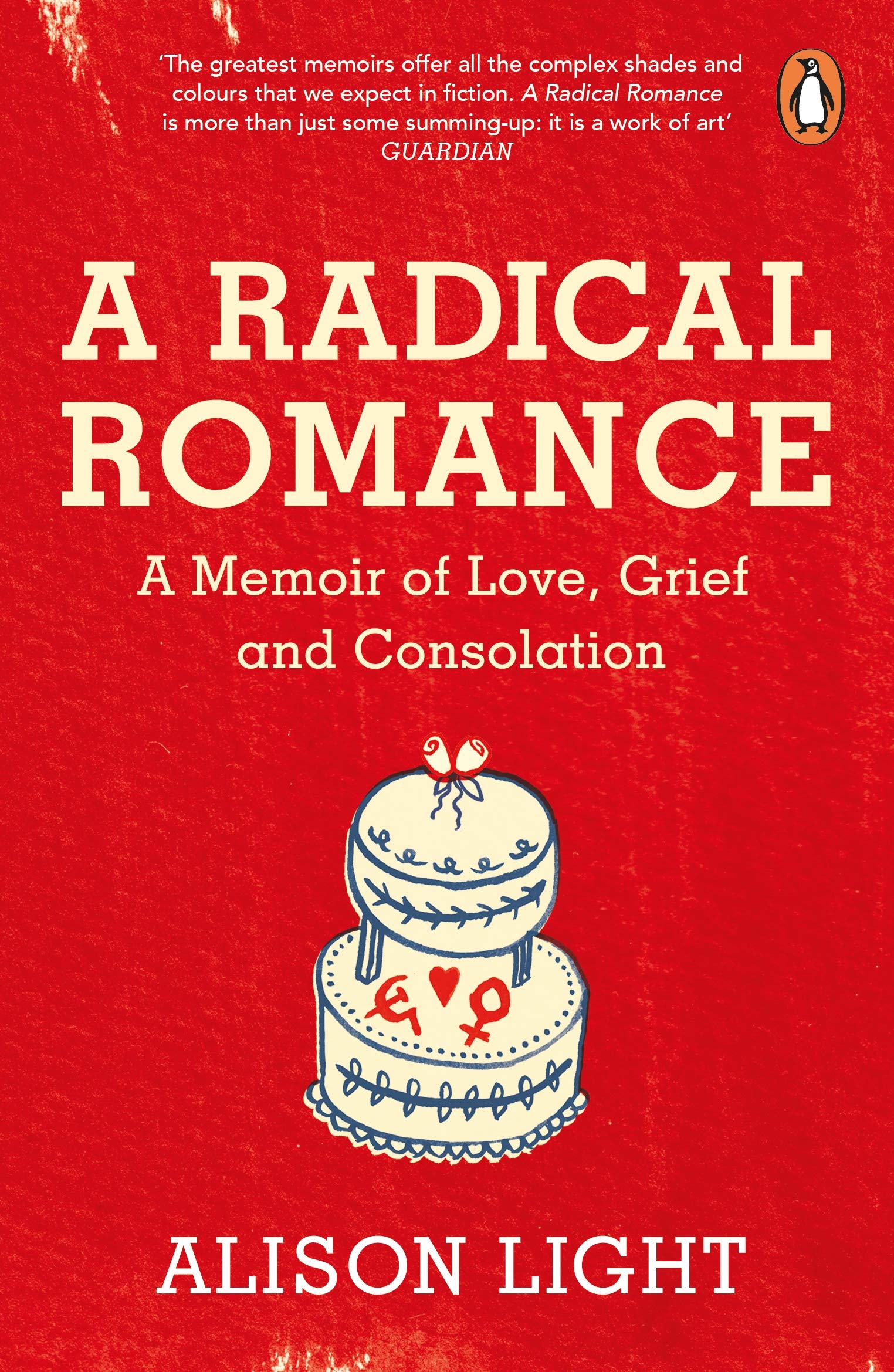 A Radical Romance by Alison Light - 9780241975350