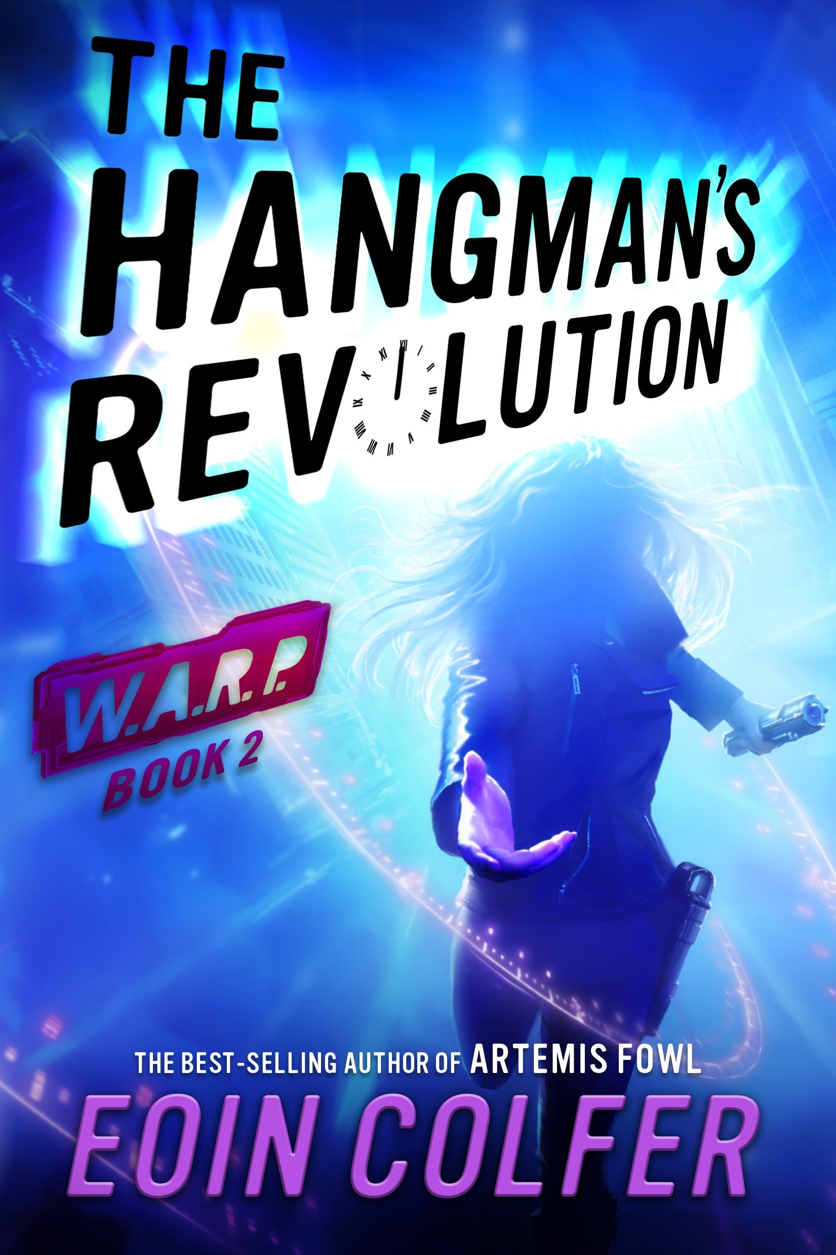 WARP Book 2 The Hangman's Revolution Paperback – September 15, 2015