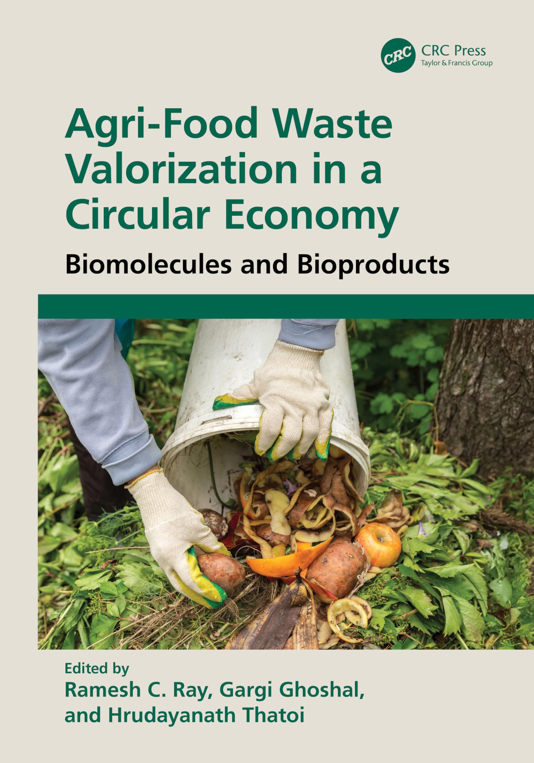 Agri-Food Waste Valorization in a Circular Economy: Biomolecules and Bioproducts