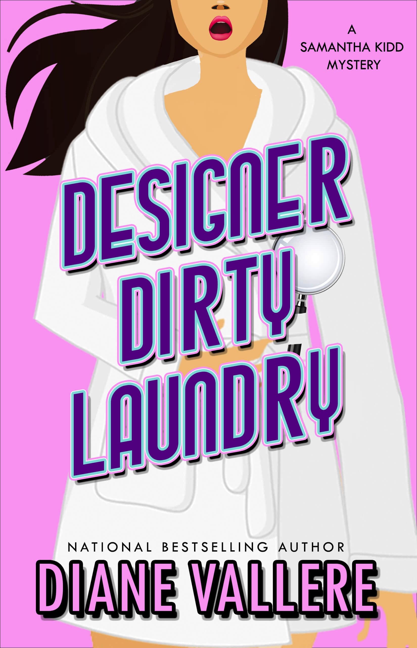 Designer Dirty Laundry: Samantha Kidd Mysteries (A Killer Fashion Mystery Book 1)