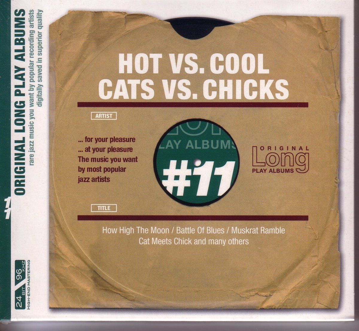Hot Vs. Cool/Cats Vs. Chicks