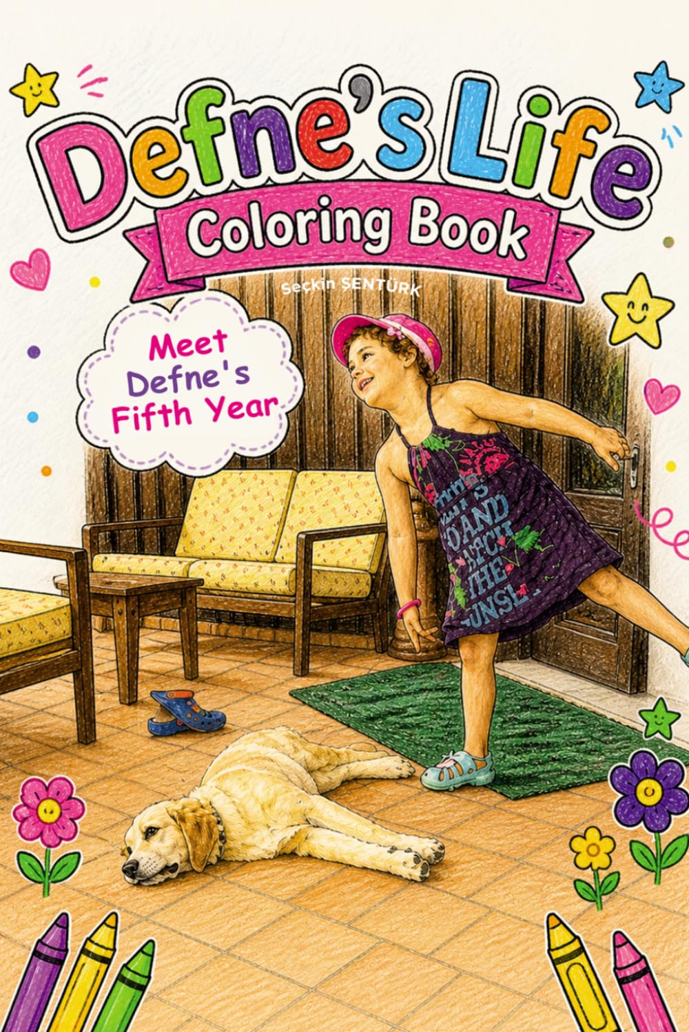 Defne's Life Coloring Book: Meet Defne's Fifth Year