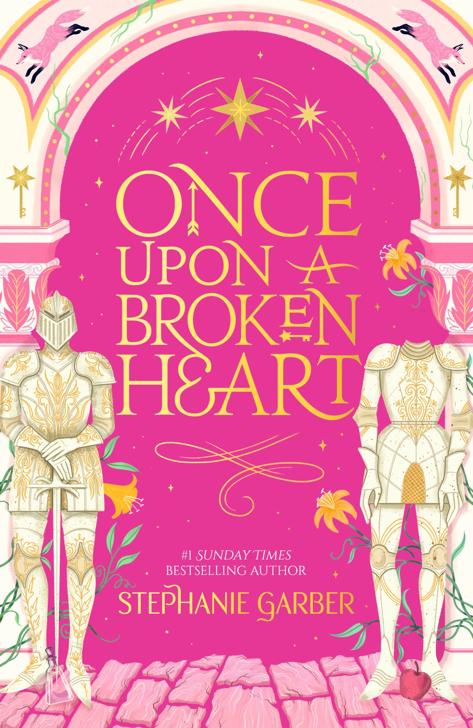 Once Upon a Broken Heart: The first book in the beloved fairytale sensation the Once Upon a Broken Heart series from the global No. 1 bestselling author of Caraval