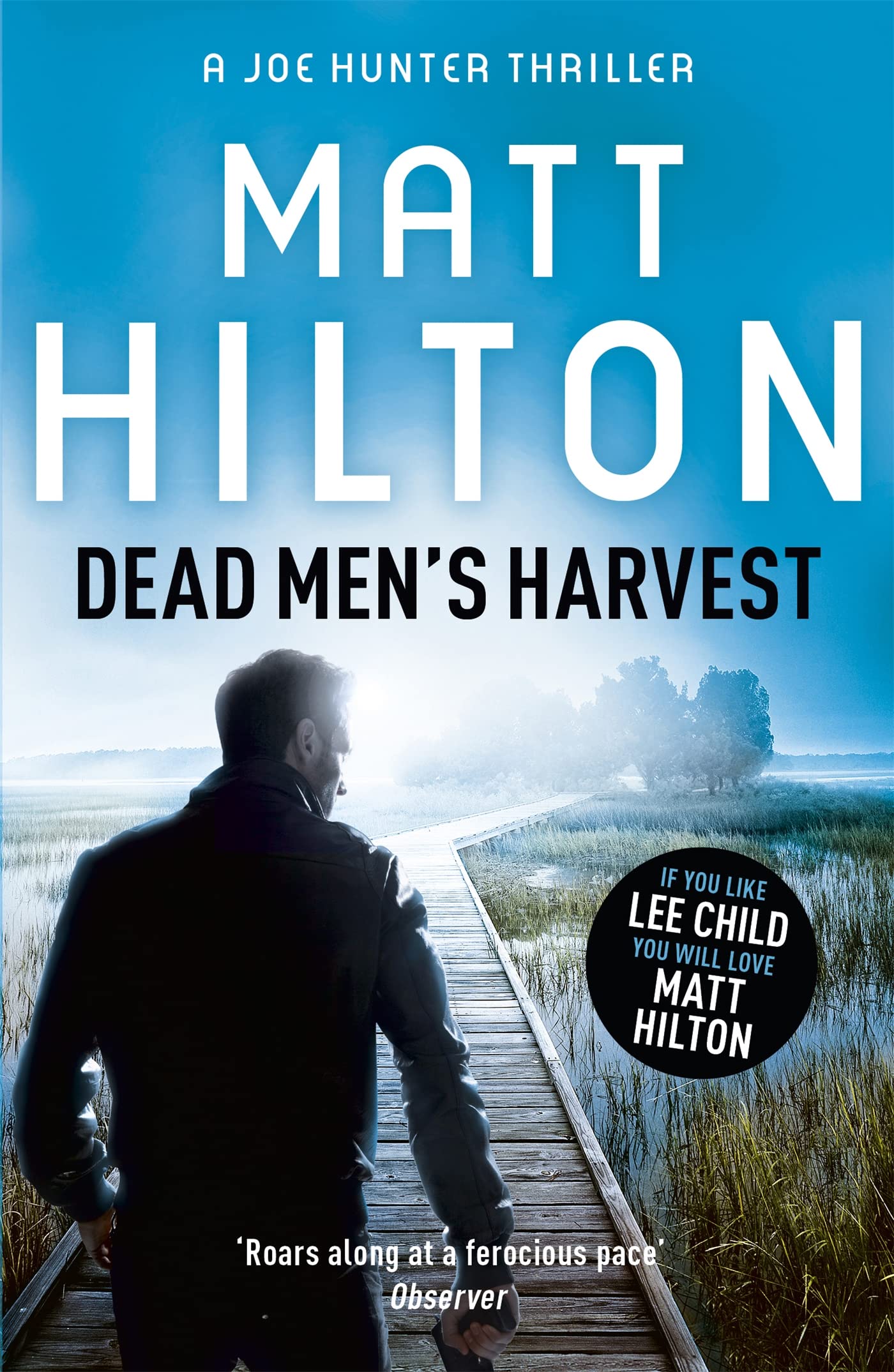 Dead Men's Harvest: The Sixth Joe Hunter Thriller (Joe Hunter 6)