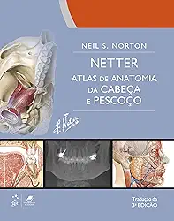 Netter Atlas de Anatomia da Cabeça e Pescoço