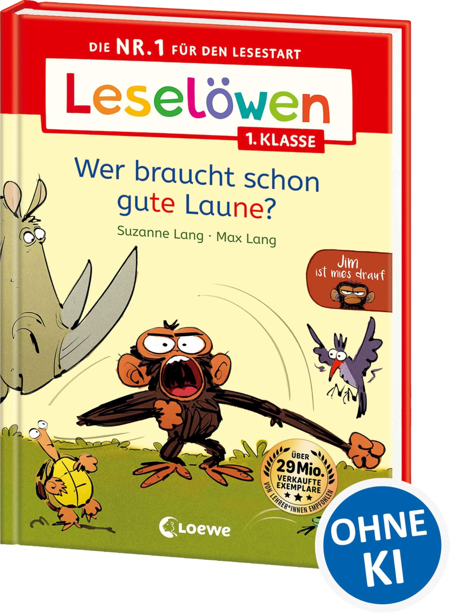 Leselöwen 1. Klasse - Jim ist mies drauf - Wer braucht schon gute Laune?: Die Nr. 1 für den Lesestart - Lesenlernen mit dem beliebten Bilderbuch-Character Jim - Erstlesebuch für Kinder ab 6 Jahren