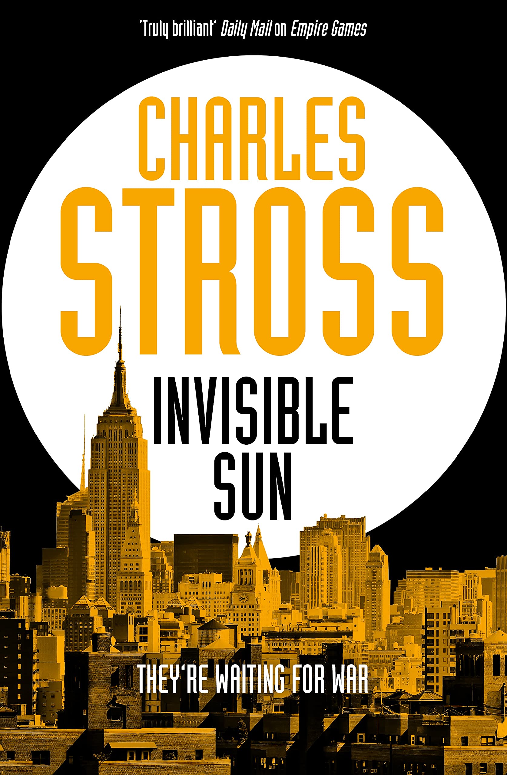 Invisible Sun: Empire Games: Book Three: 3