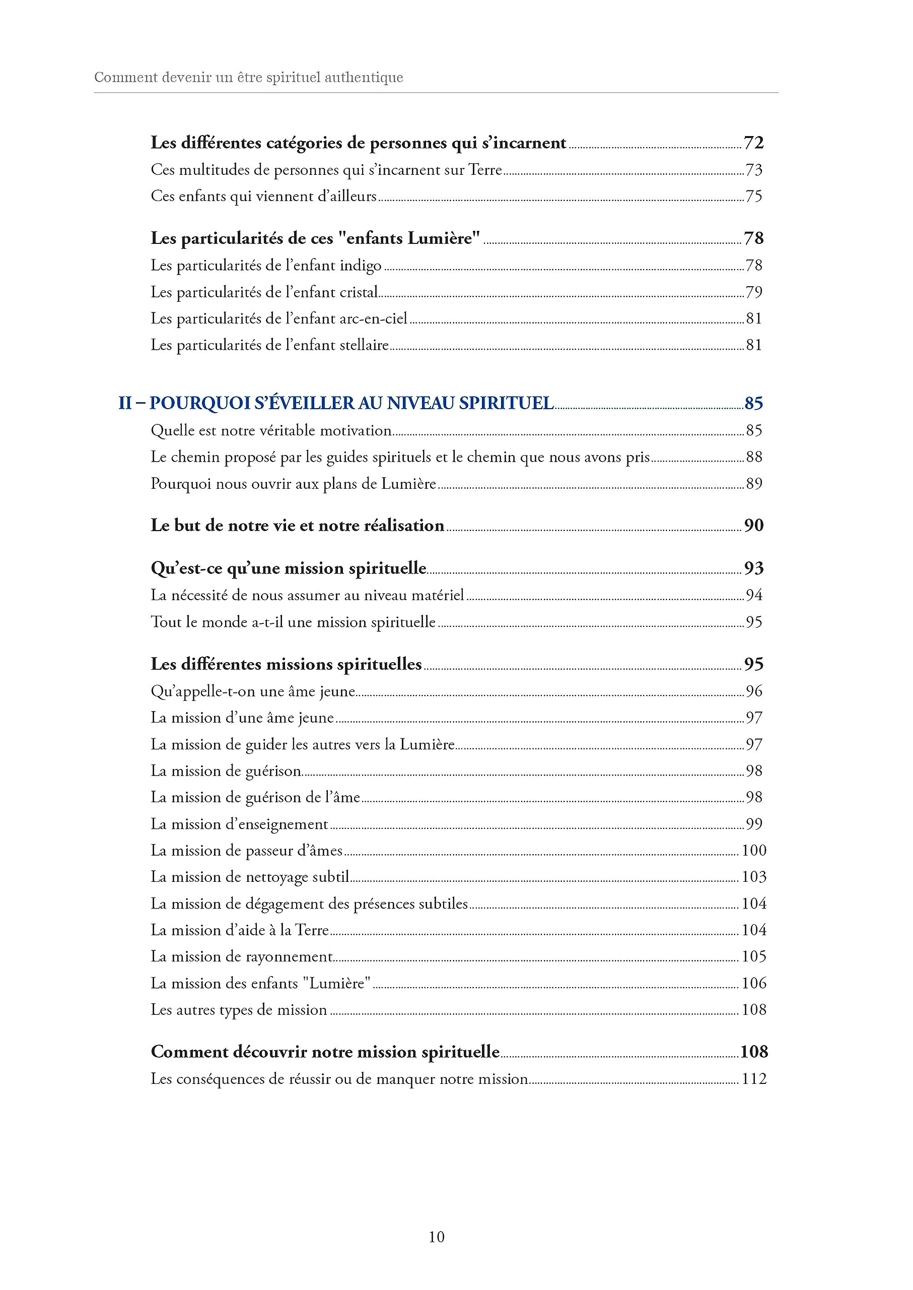 Comment devenir un être spirituel authentique - Les clés pratiques d'ouverture de conscience et d'év