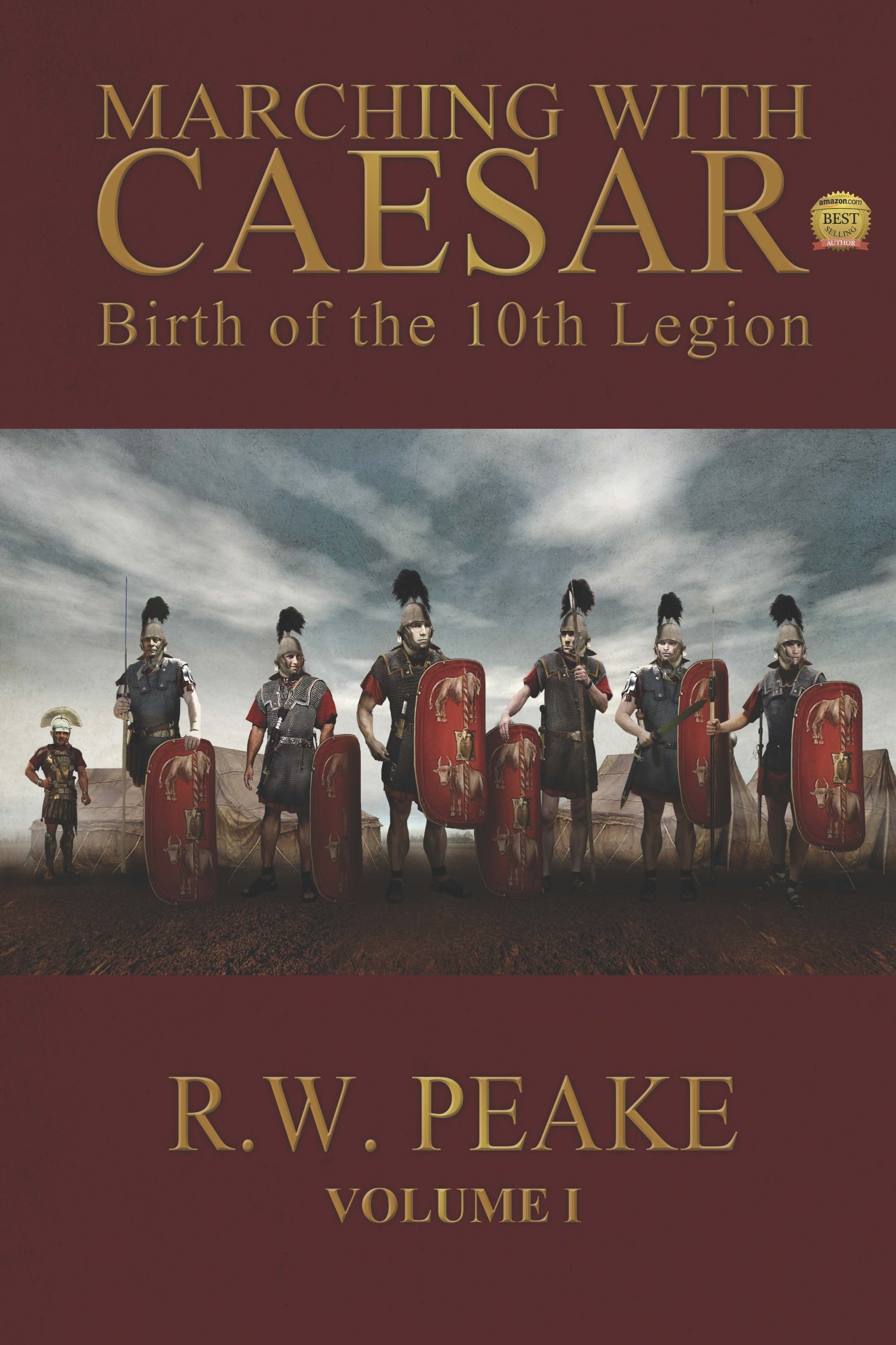 Marching With Caesar: Birth of the 10th Legion