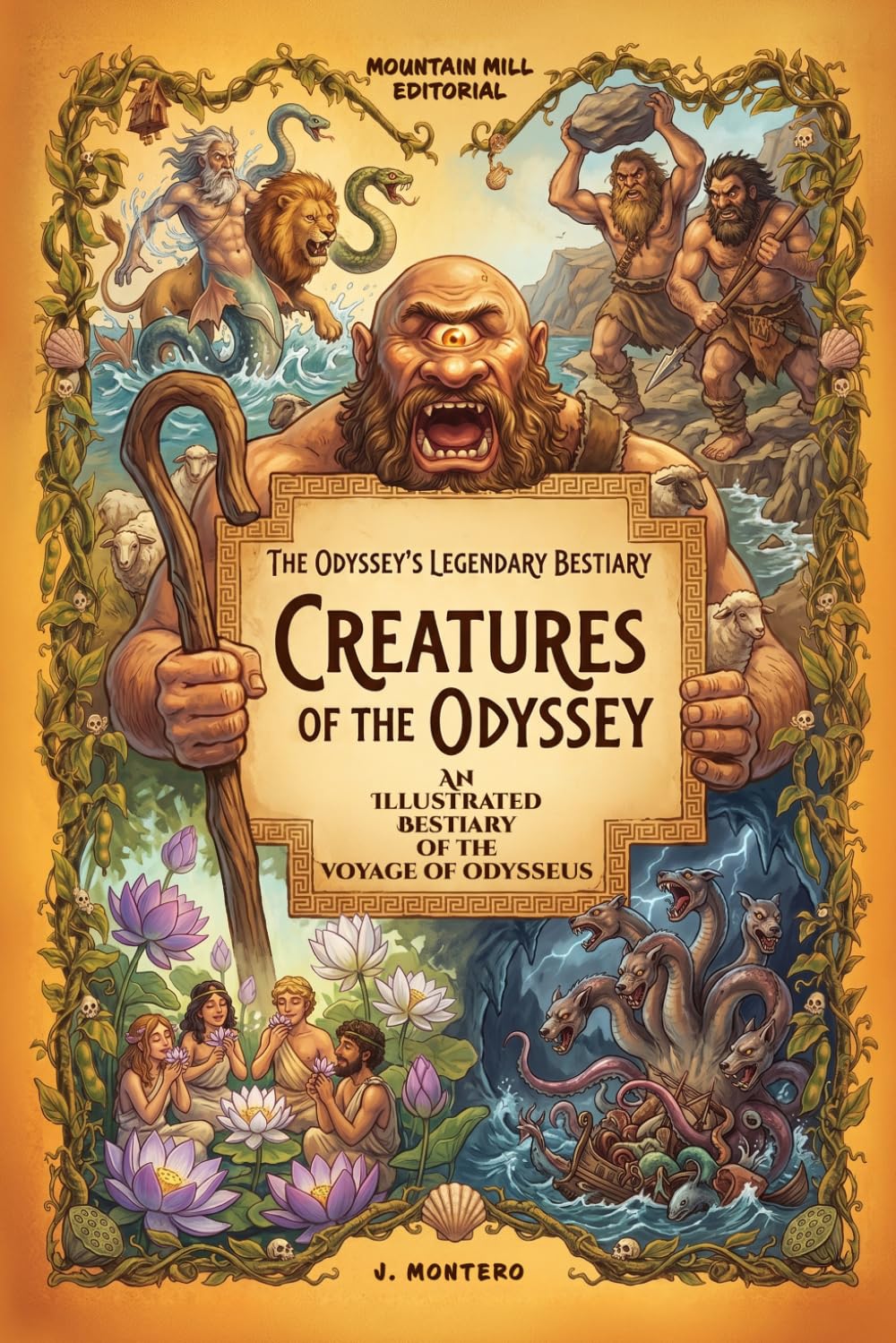 Creatures of the Odyssey: An Illustrated Bestiary of Homer's Voyage, A Family Companion to the Epic