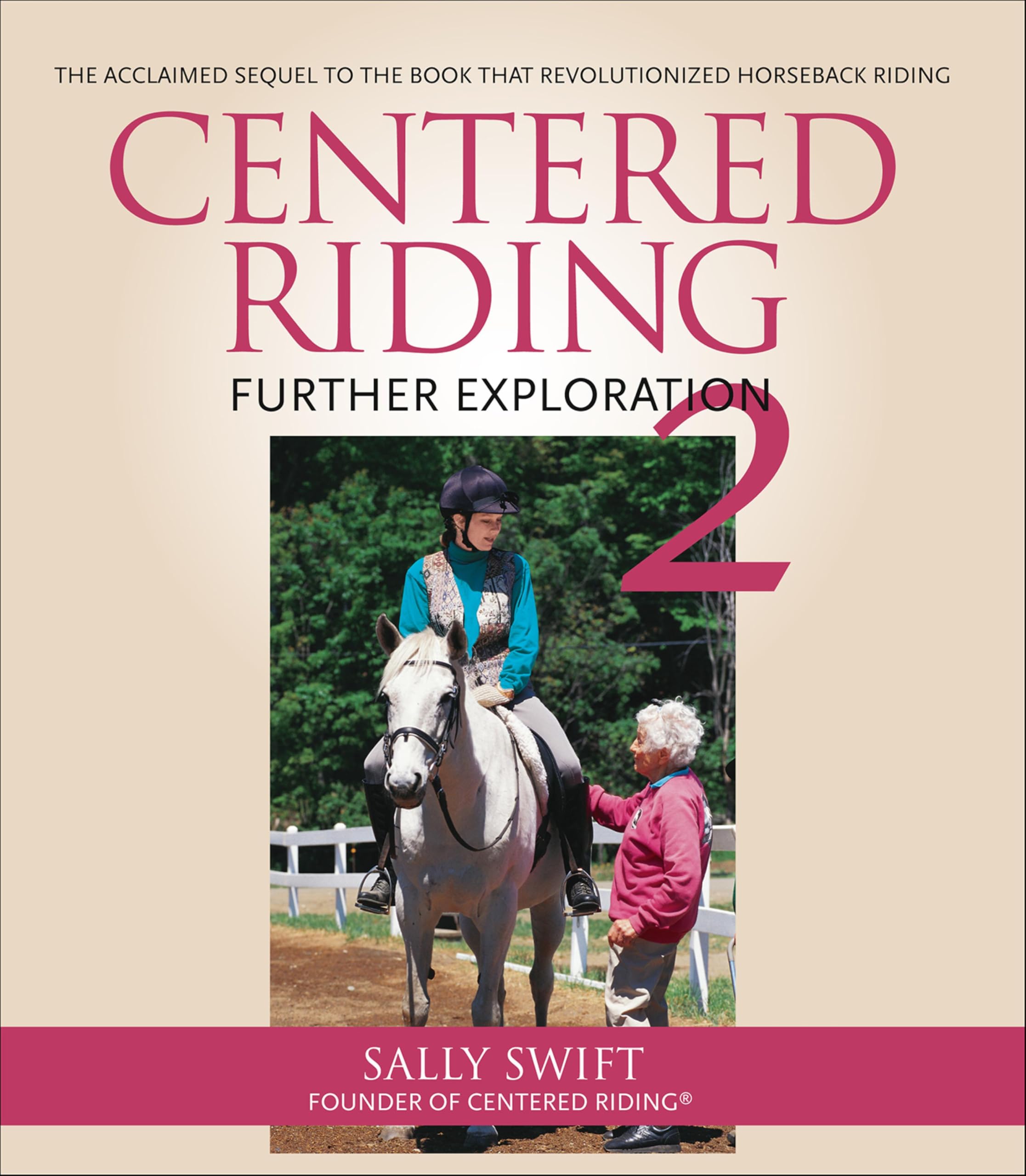 Centered Riding 2: Further Exploration