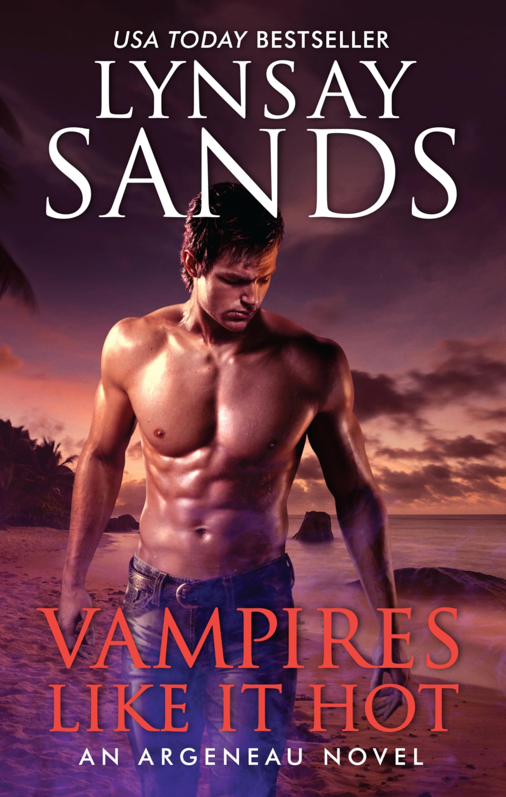 Vampires Like It Hot: A Paranormal Romance Where an Immortal Finds His Life Mate on an Island Resort (An Argeneau Novel, 28)