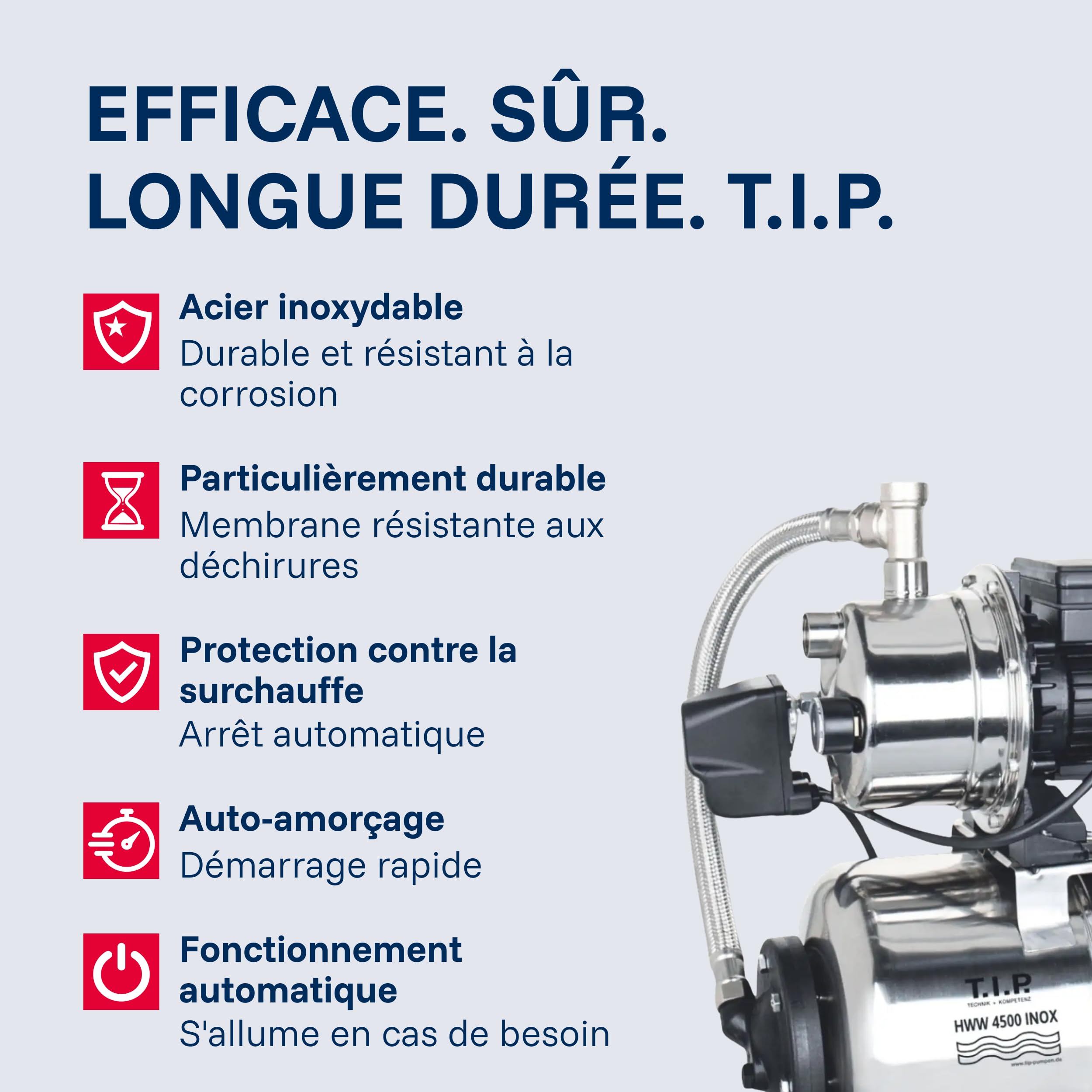 T.I.P. HWW 4500 Circuit d’Eau Domestique Débit de 4350 l/h Hauteur de Refoulement de 50 m Puissance 1200 W Prêt à l'installation par Bouton Cuve de Pression en Inox Capacité 22 L Couleur Argent
