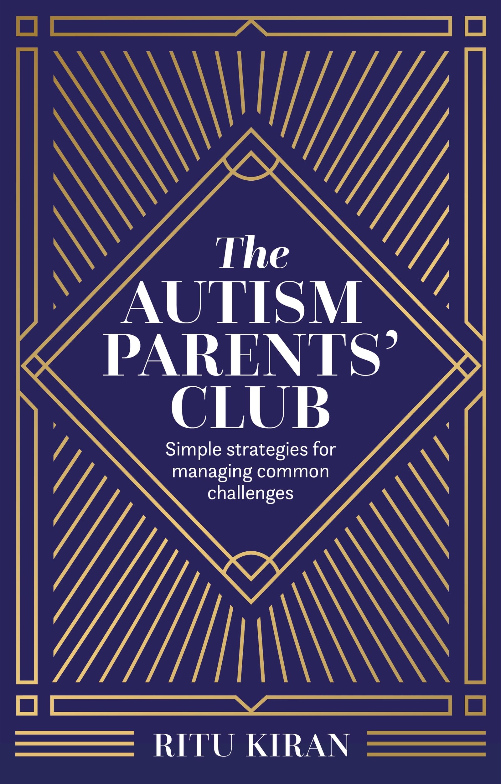 The Autism Parents' Club by Ritu Kiran (Paperback Book)
