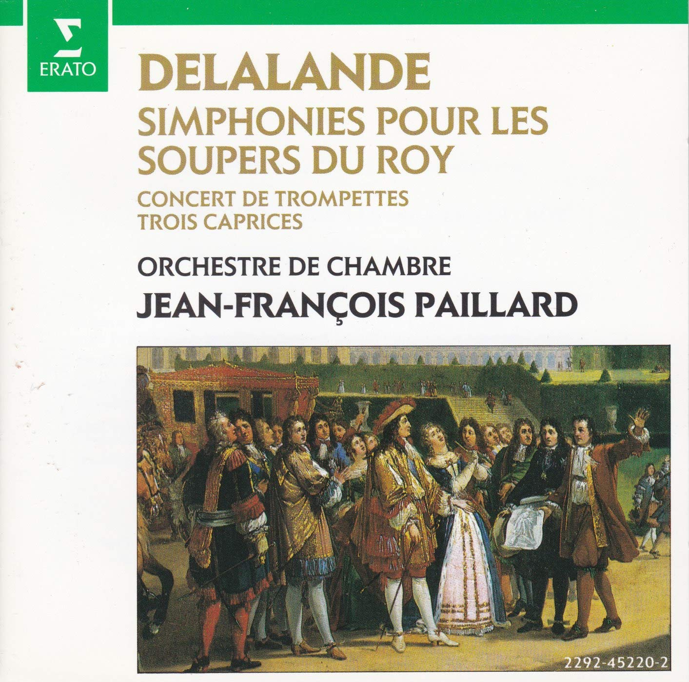 Soupers Du Roy [Audio CD] Delalande, Michel-Richard; Delalande and Jean-Francois Paillard