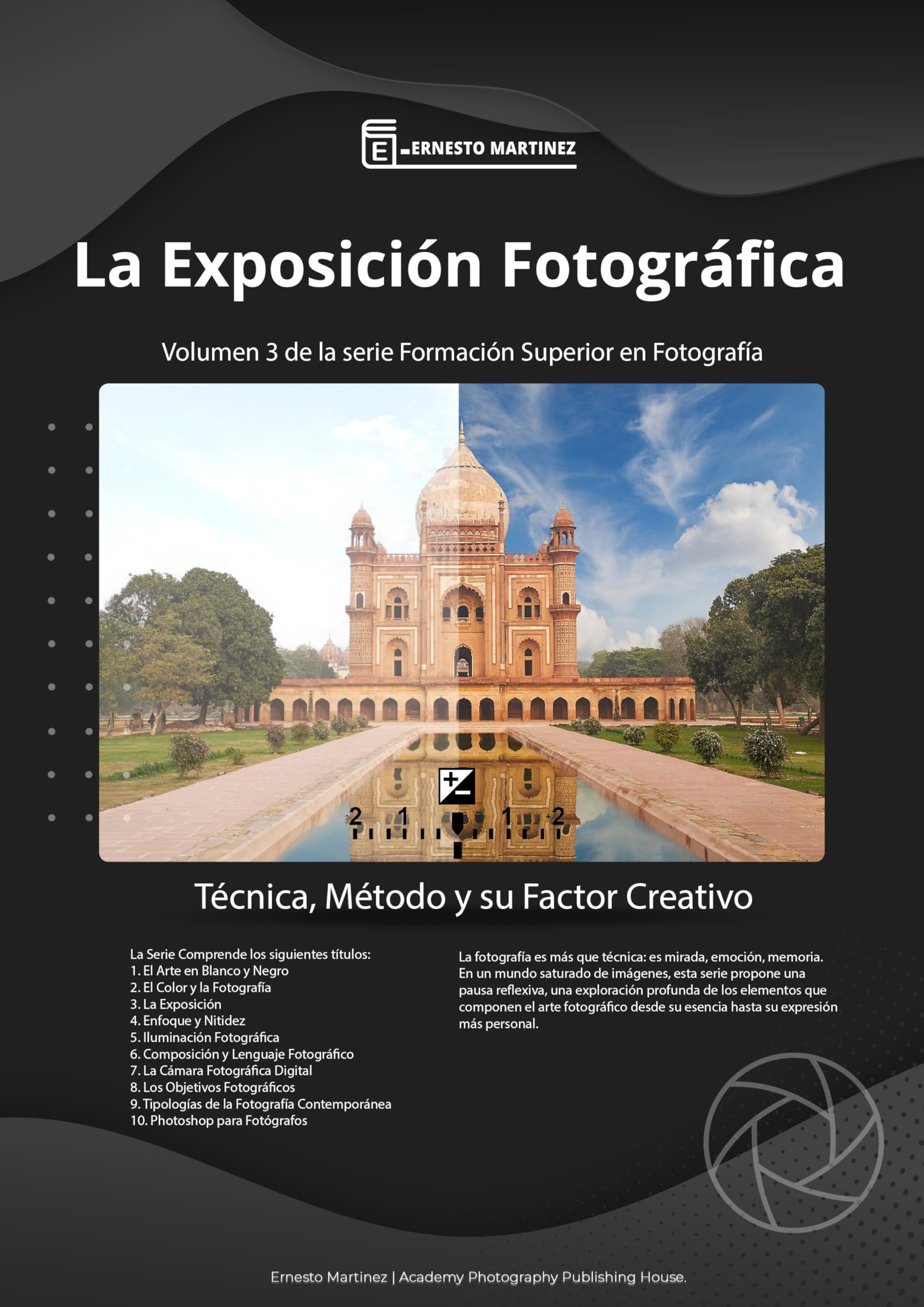 Exposición fotográfica le livre idéal pour vos sorties photo de paysage
