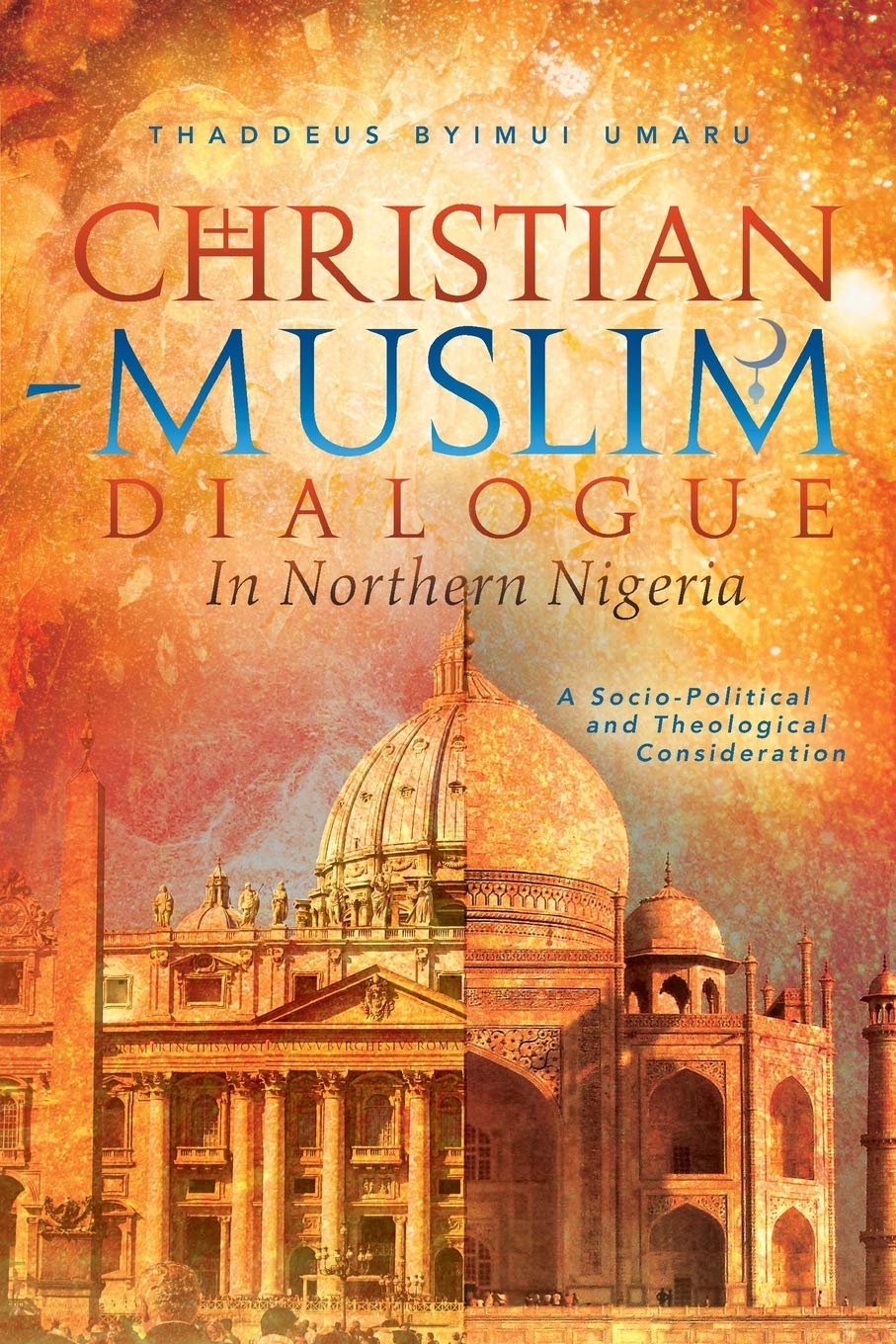Christian Muslim Dialogue In Northern Nigeria