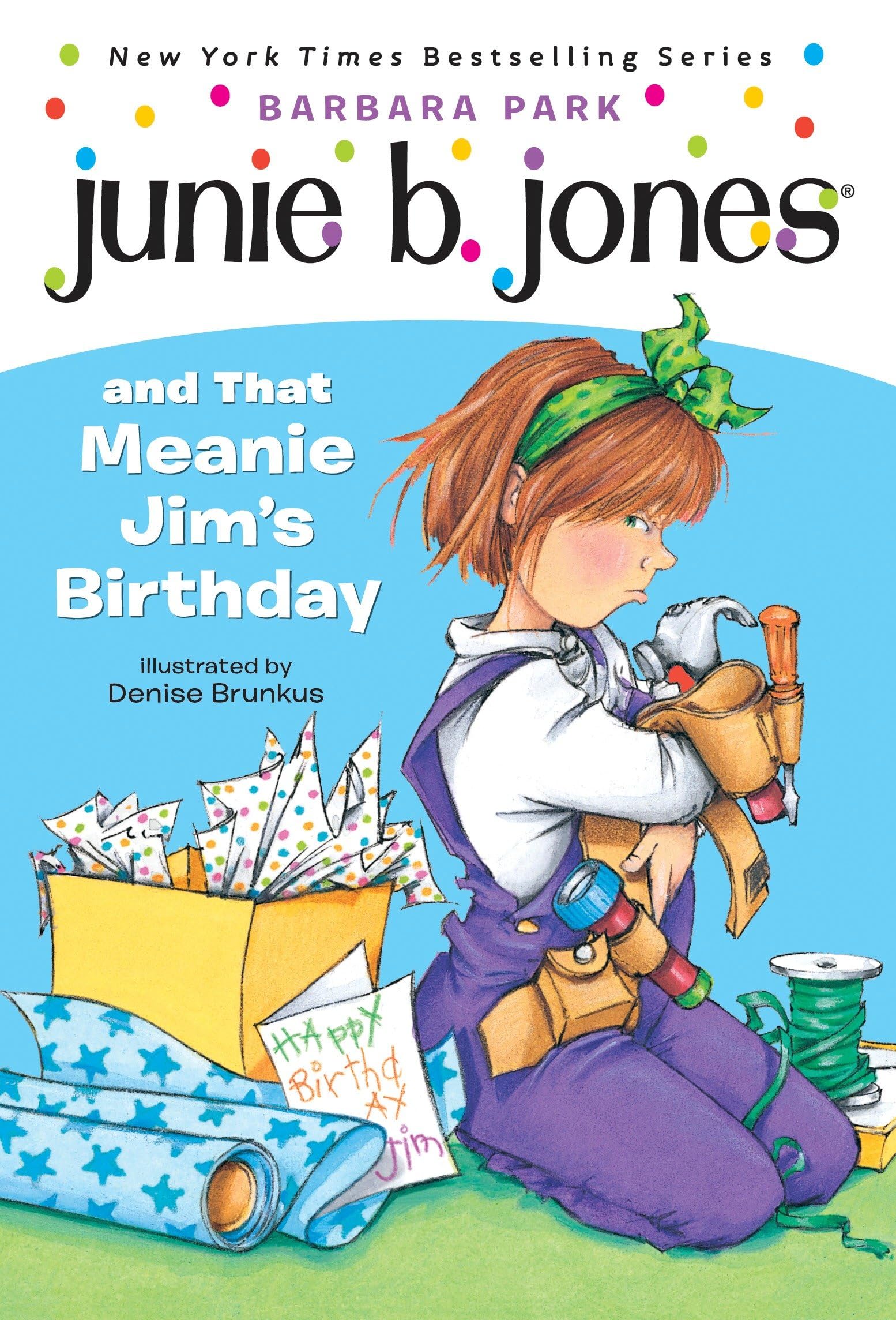 Cover of Junie B. Jones and That Meanie Jim's Birthday (Junie B. Jones, No. 6)