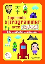 Download Apprends à programmer avec Scratch: Crée tes jeux et tes animations ! PDF