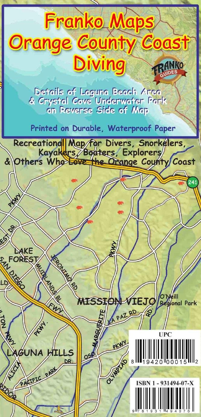 Orange County California Dive Guide Franko Maps Waterproof Map Map – June 30, 2013
