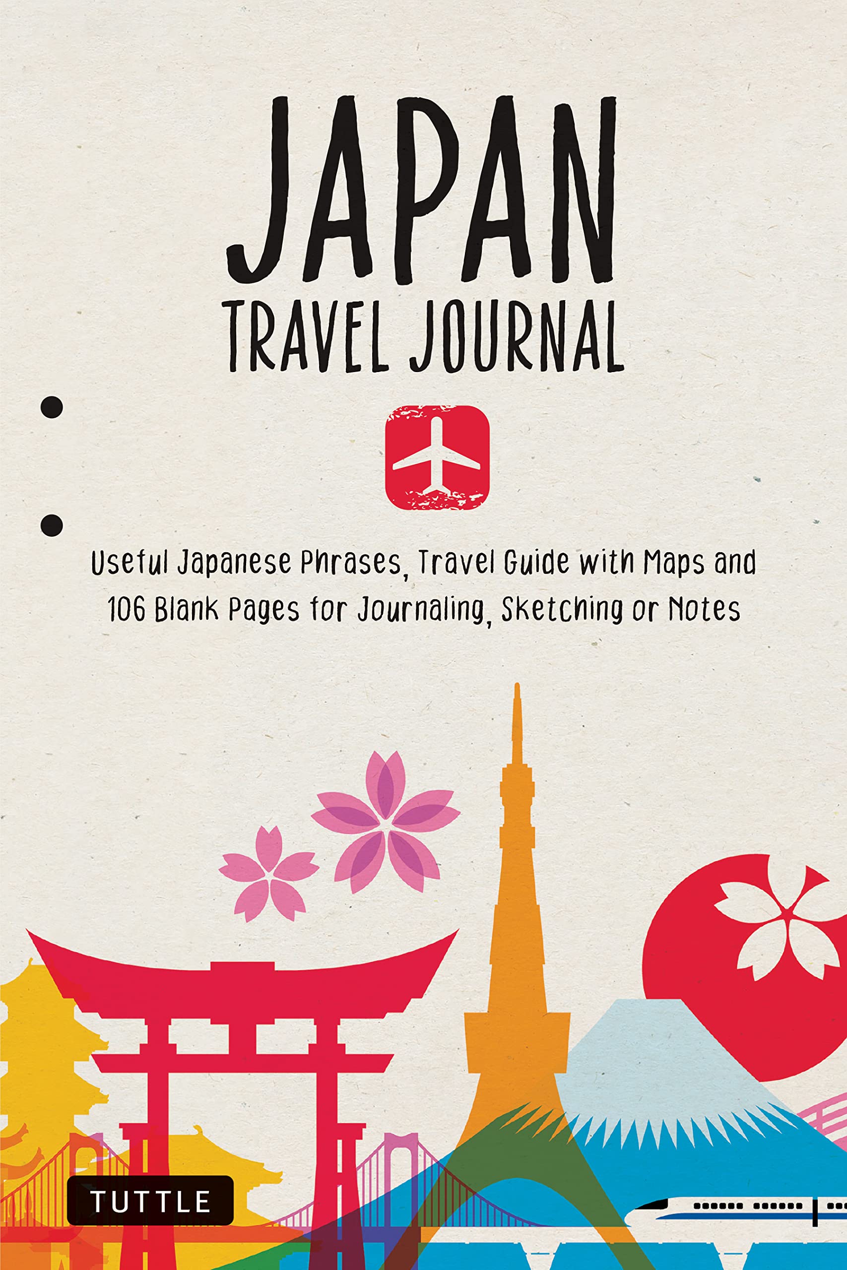 Japan Travel Journal Notebook: 16 Pages of Travel Tips & Useful Phrases followed by 106 Blank & Lined Pages for Journaling & Sketching