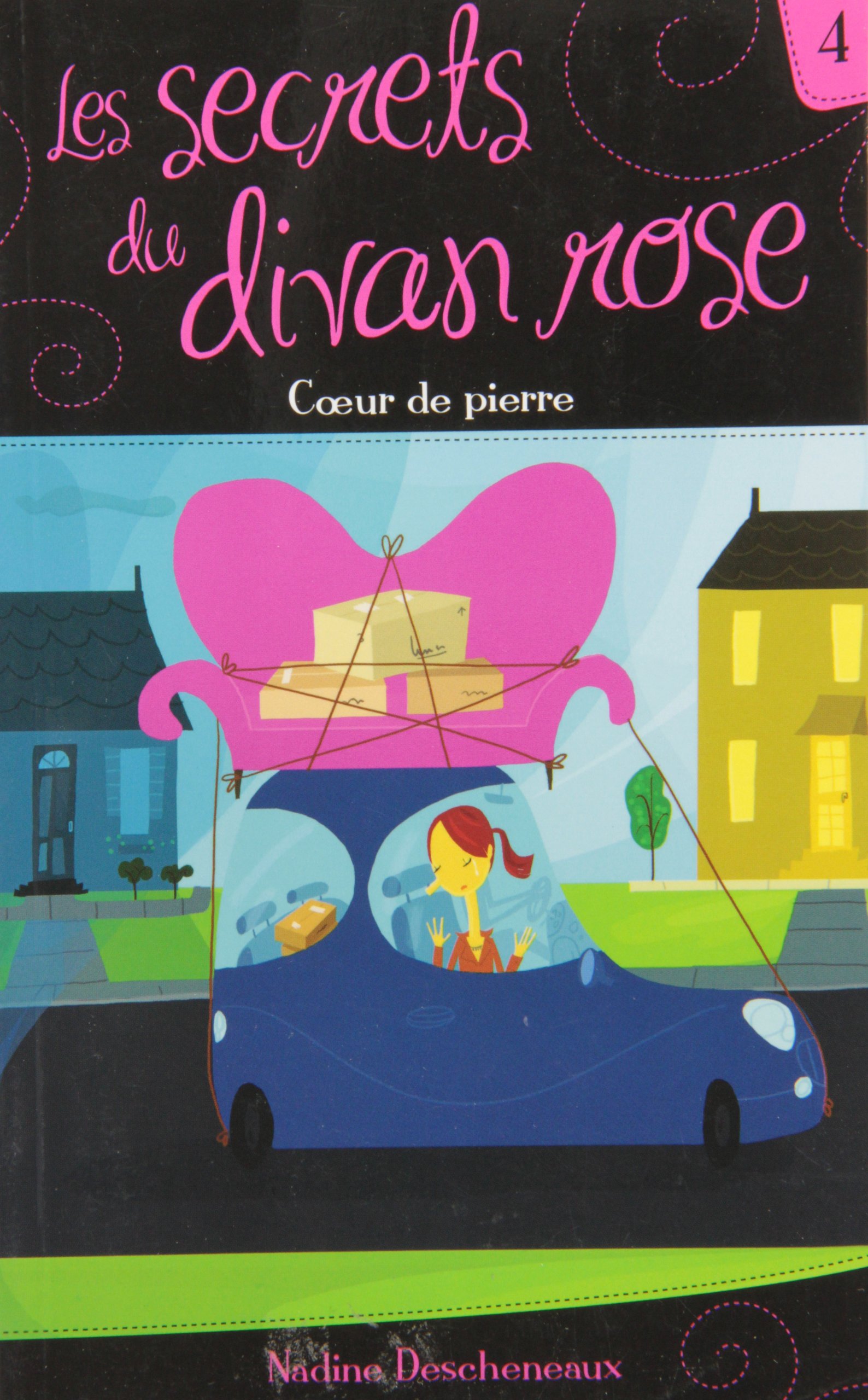 Cœur de pierre - N° 4 Descheneaux, Nadine