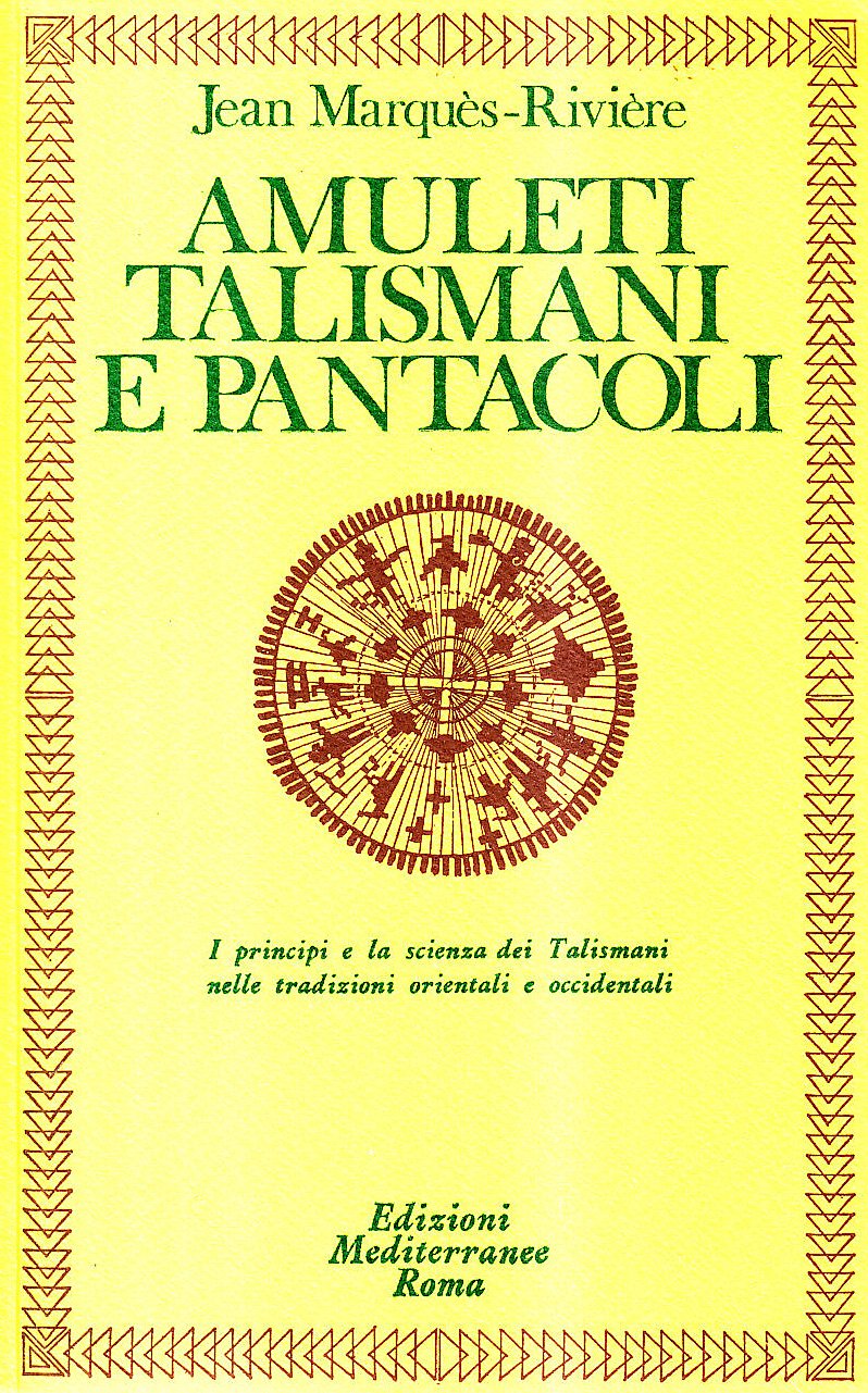 Amuleti, Talismani E Pantacoli - 4