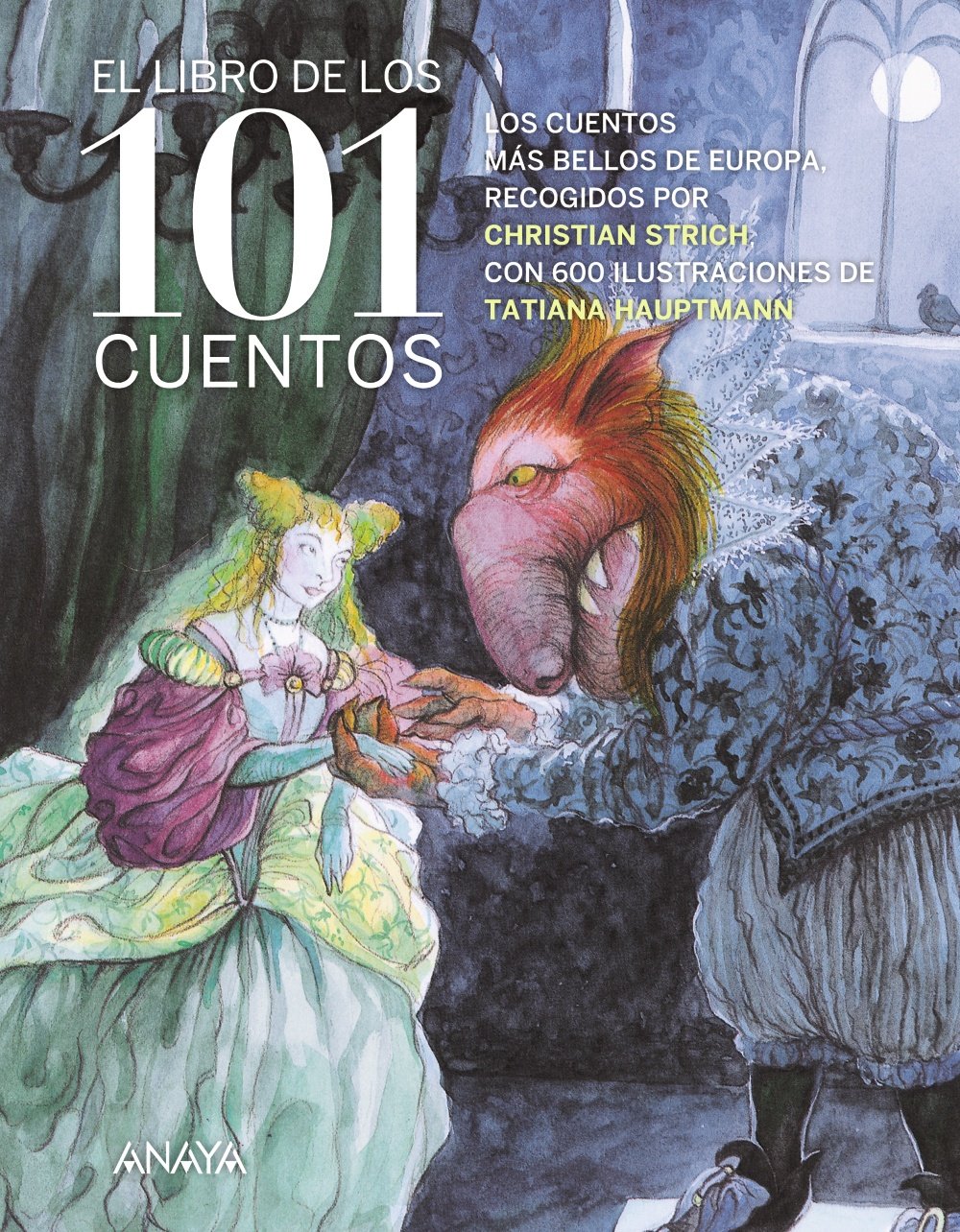 El libro de los 101 cuentos (Literatura Infantil (6-11 Años) - Libros-Regalo)