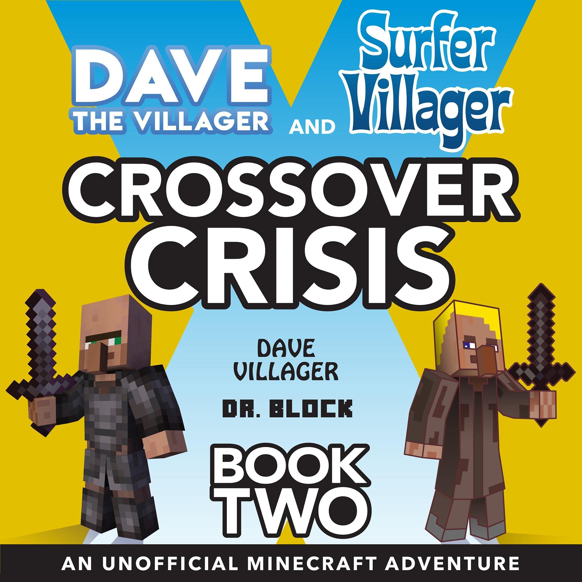 Dave the Villager and Surfer Villager: An Unofficial Minecraft Adventure