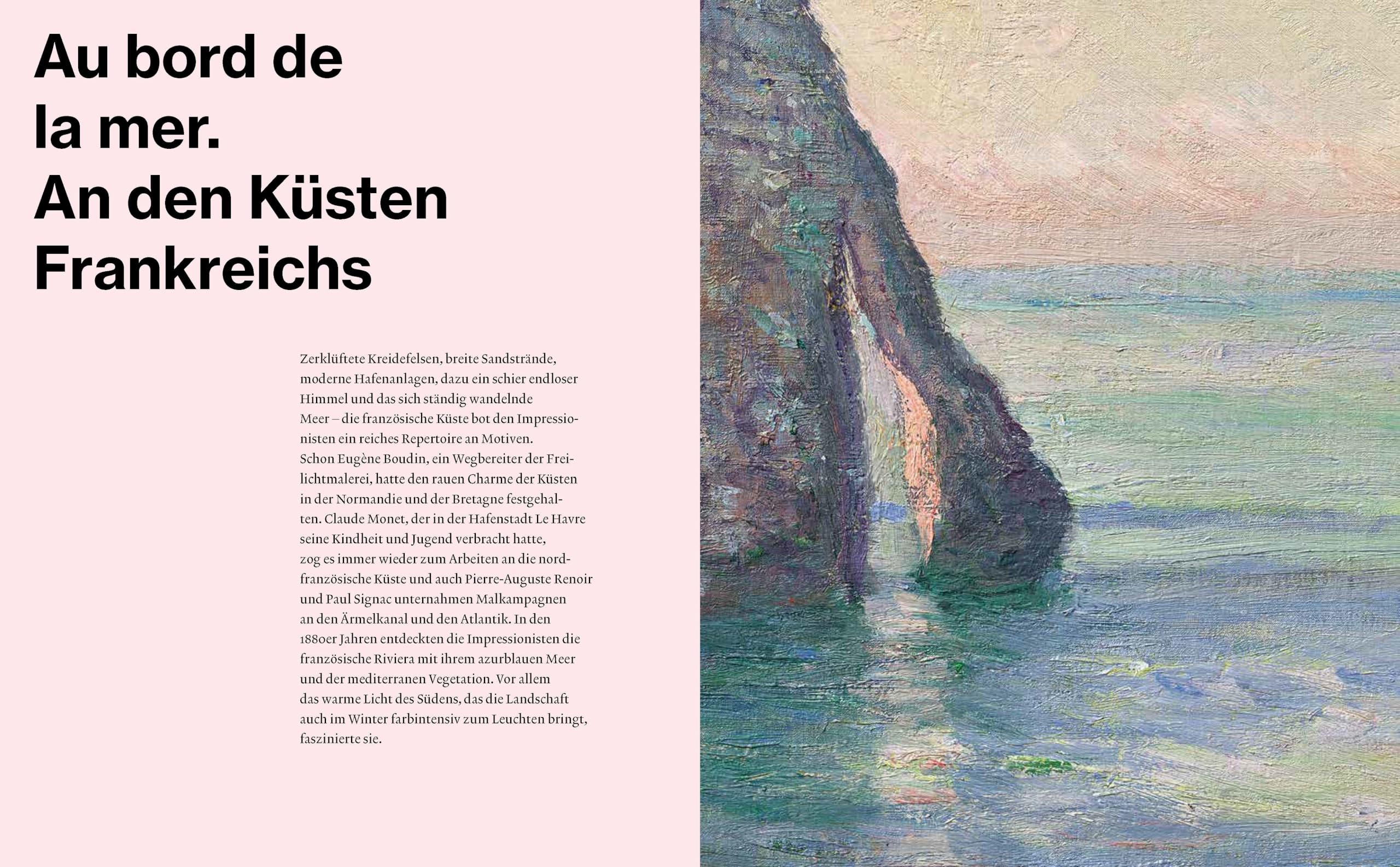 Wo Monet und Renoir malten: Reisen zum Impressionismus von Giverny bis Venedig