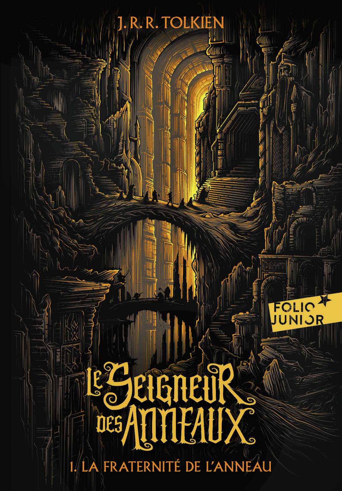 Le Seigneur Des Anneaux (Folio Junior): La Fraternité de l'Anneau