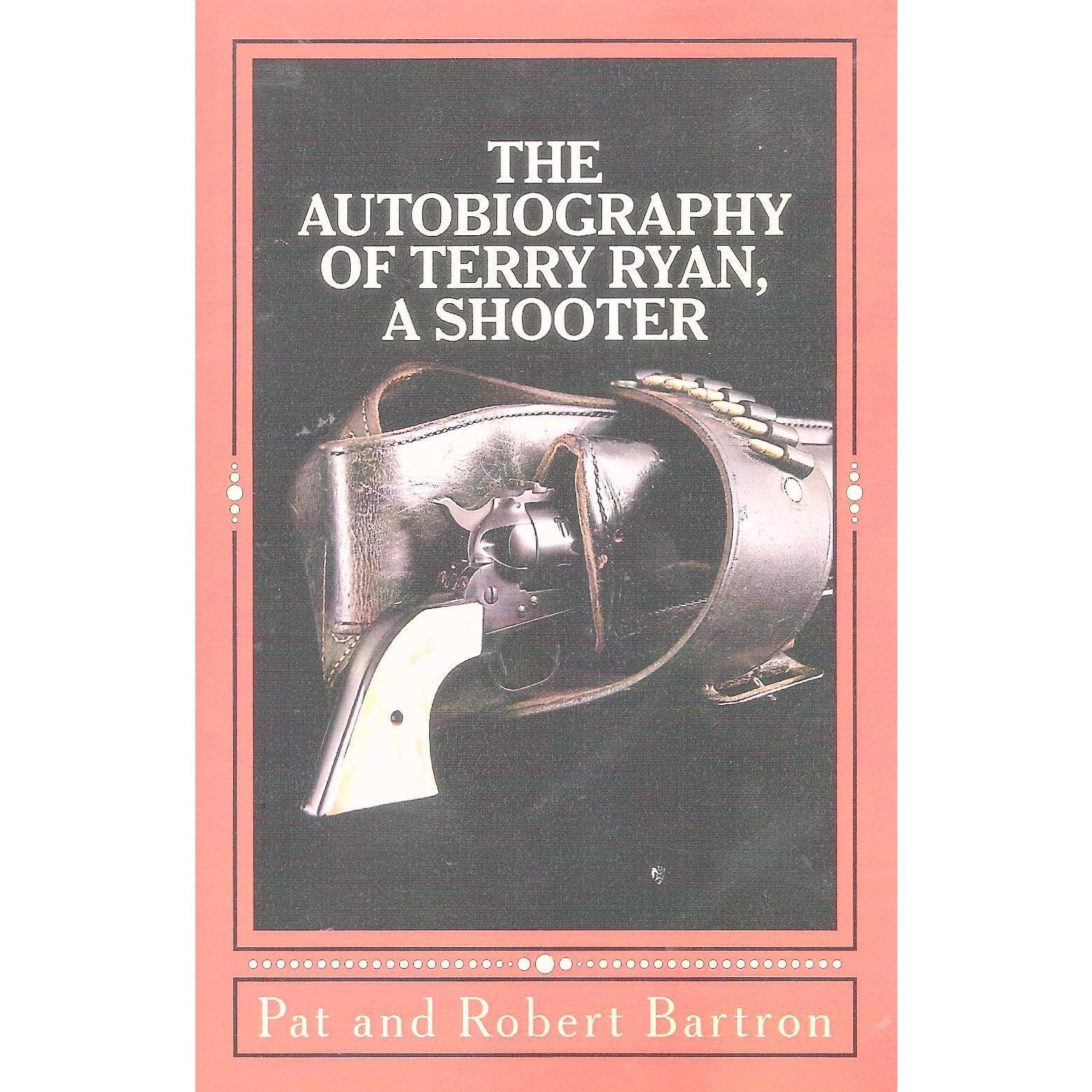 The Autobiography of Terry Ryan, A Shooter