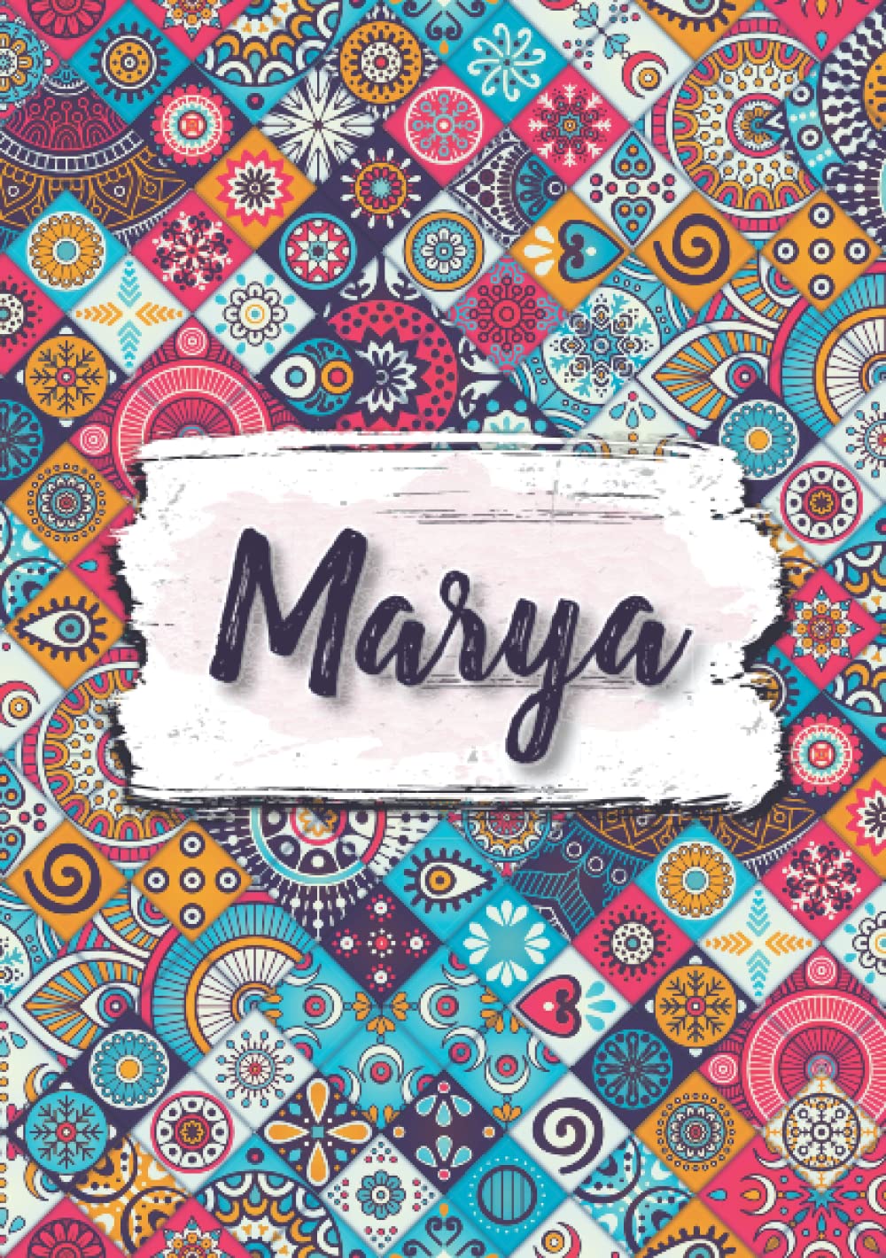 Marya: Carnet de notes A5 | Prénom personnalisé Marya | Cadeau d'anniversaire pour fille, femme, maman, copine, sœur ... | Fleurs ethniques | 120 pages lignée, Petit Format A5 (14.8 x 21 cm)