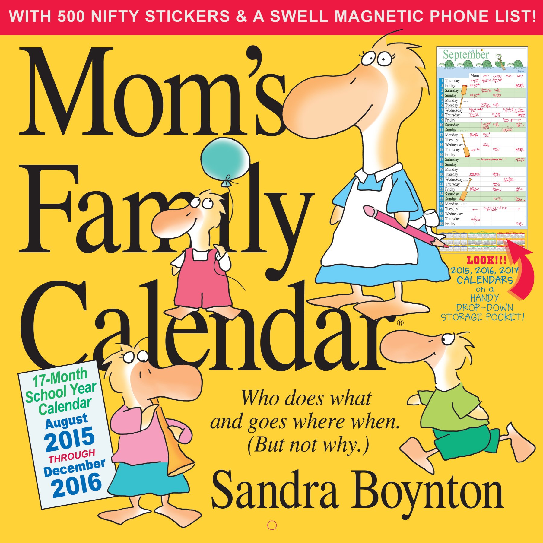 Mom's Family 17-Month School 2015-2016 Calendar Calendar – Wall Calendar, June 25, 2015