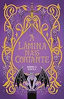 A lâmina mais cortante – Fantasia cristã para fãs de "As Crônicas de Nárnia"