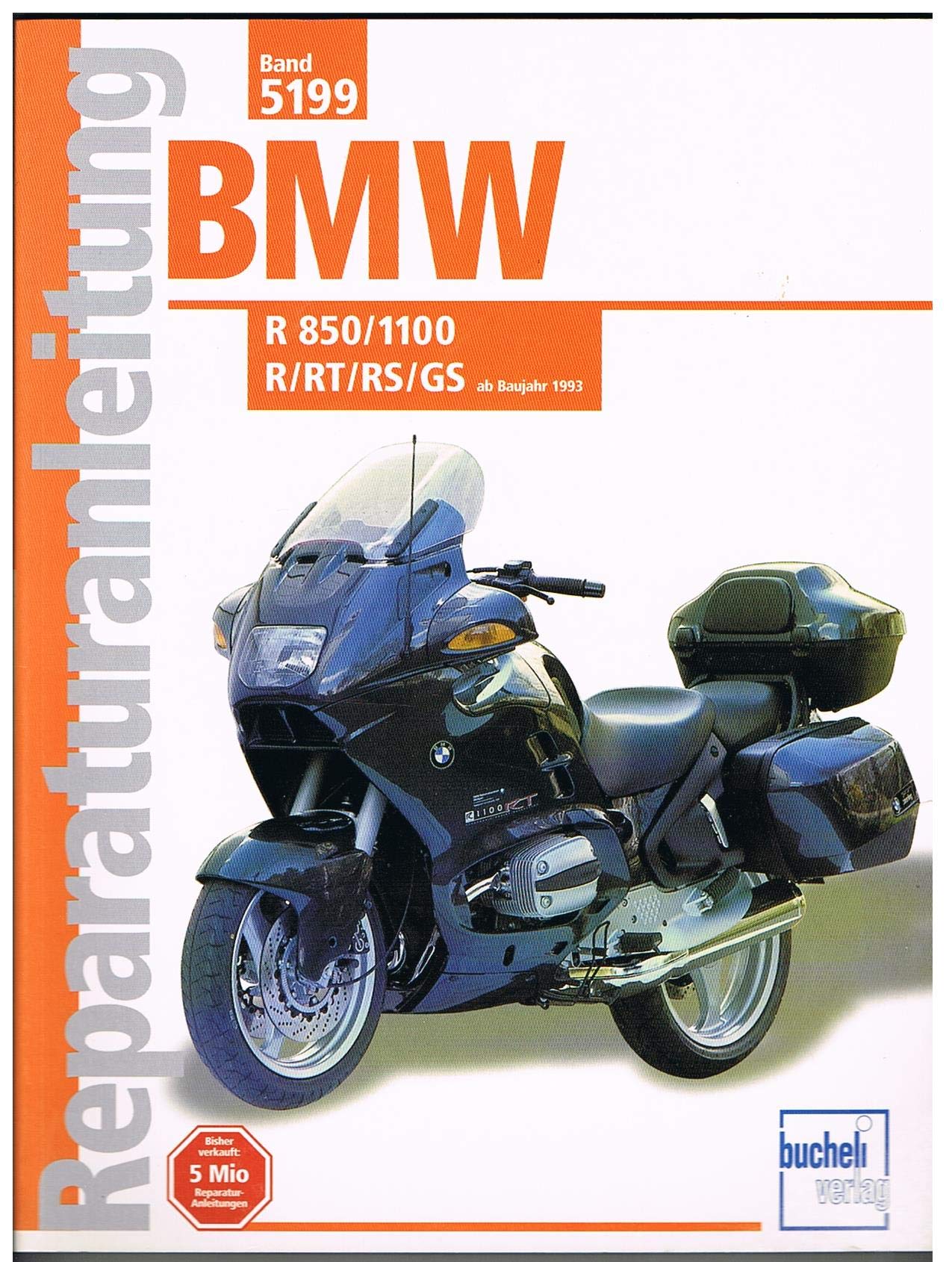 BMW R 850/1100 R/RT/RS/GS (Reparaturanleitungen) : Amazon.de: Bücher