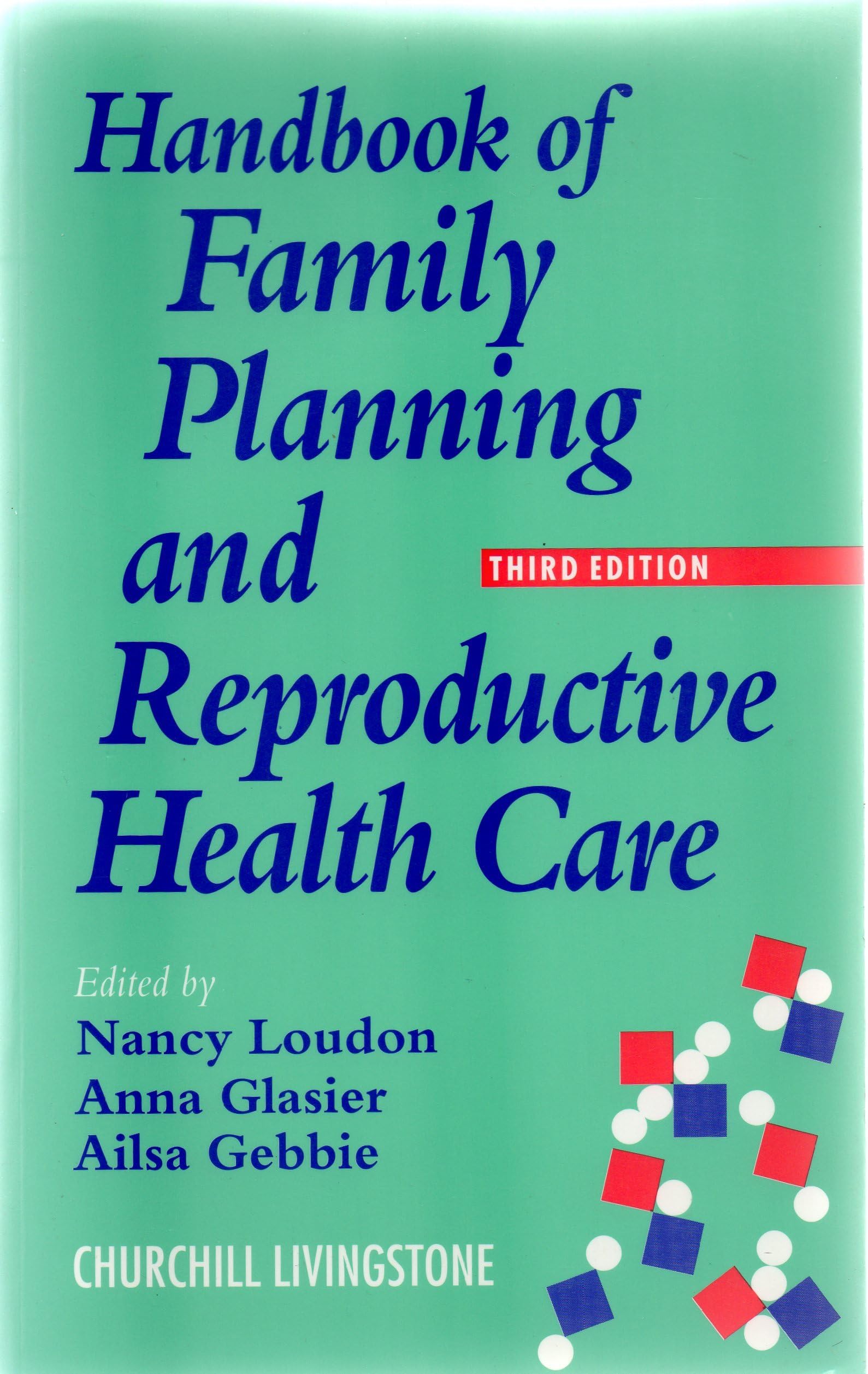 Handbook of Family Planning and Reproductive Health Care