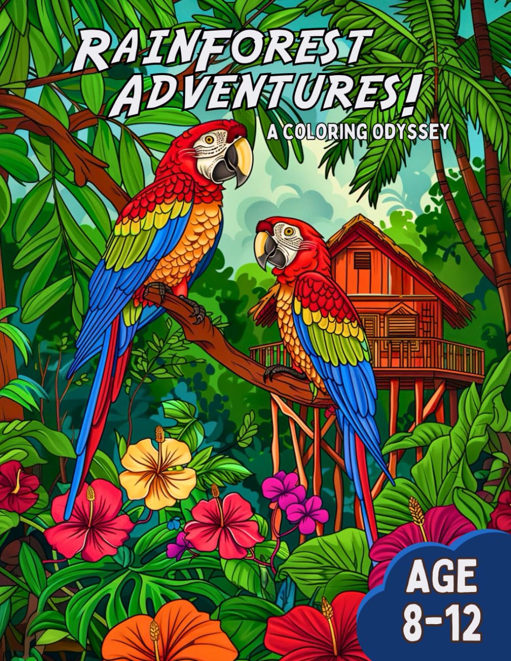 Rainforest Adventure!: A Coloring Odyssey