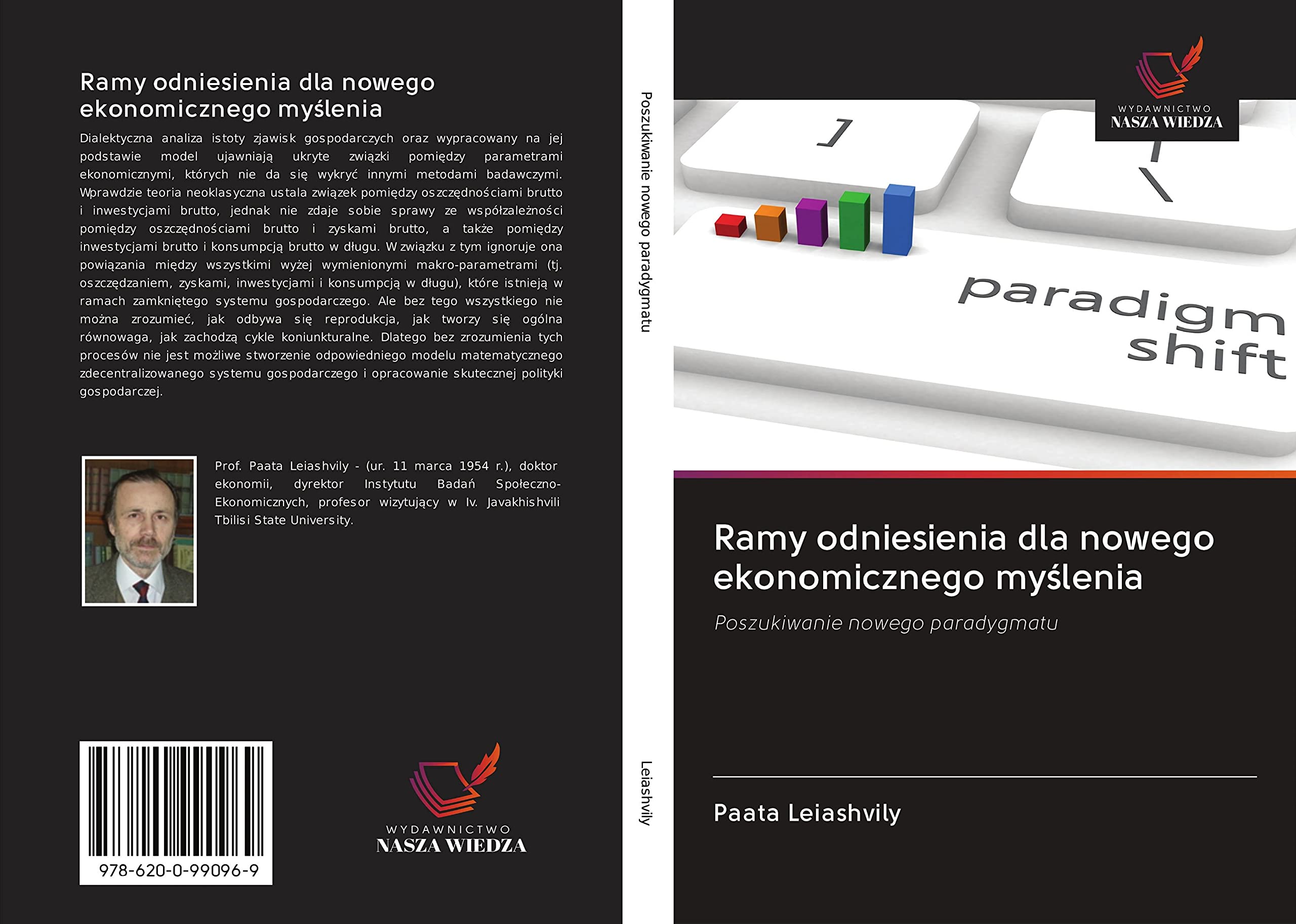 Ramy odniesienia dla nowego ekonomicznego my¿lenia: Poszukiwanie nowego paradygmatu