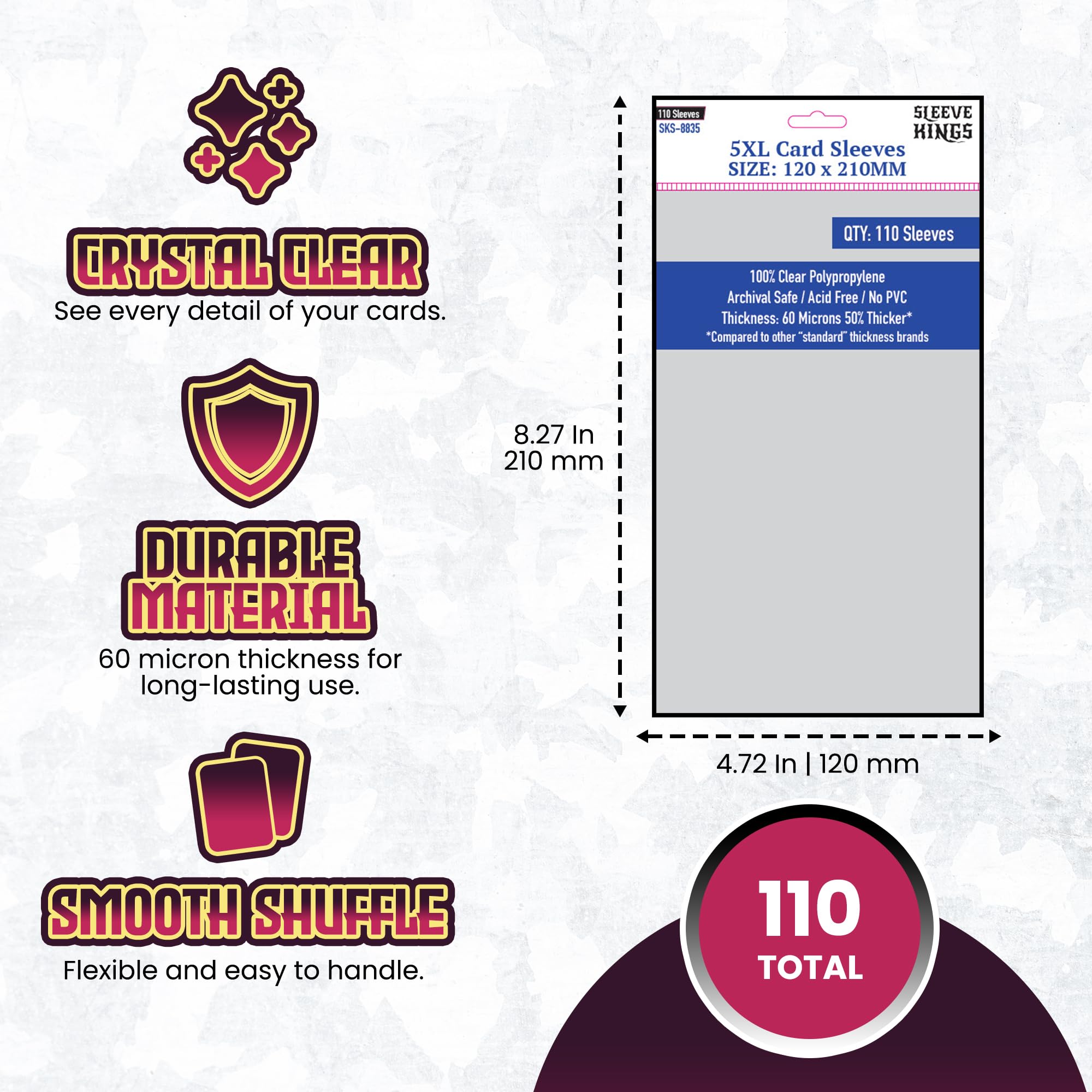 Amazon.com: Sleeve Kings Standard Card Sleeves – 110 Count, Clear 60 Micron  Thickness, XXL Size (120 x 210 mm), Compatible with Oathsworn & More – SKU:  SKS-8835 : Toys & Games