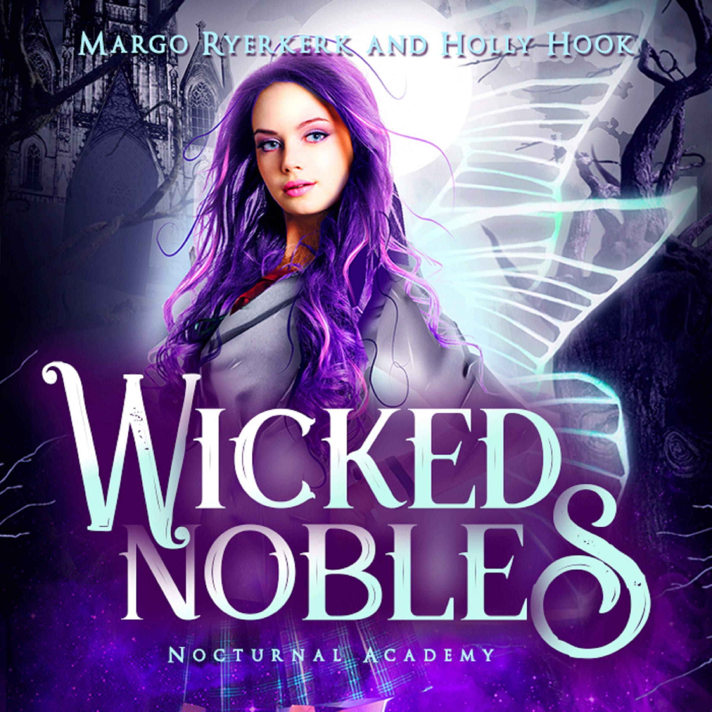 Wicked Nobles: A New Adult Prison Academy Novel