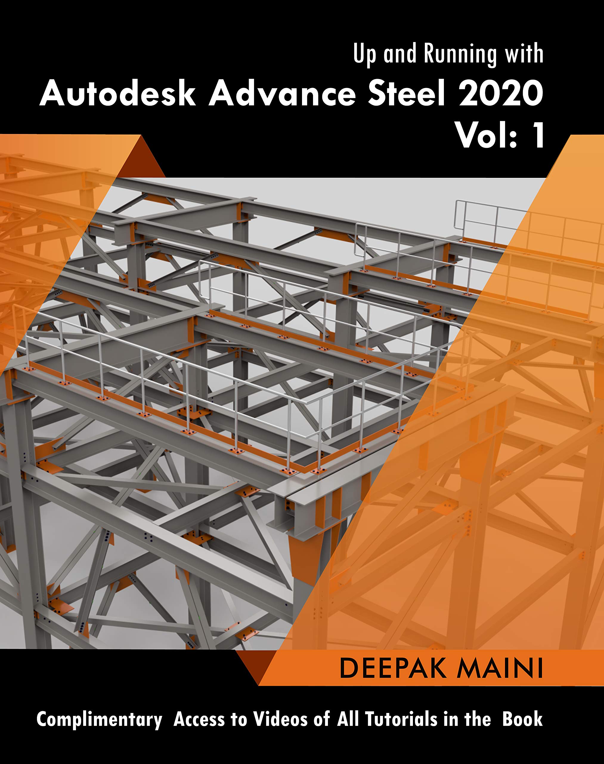 Autodesk Advance Steel 2020 Volume 1 apprendre la structure métallique
