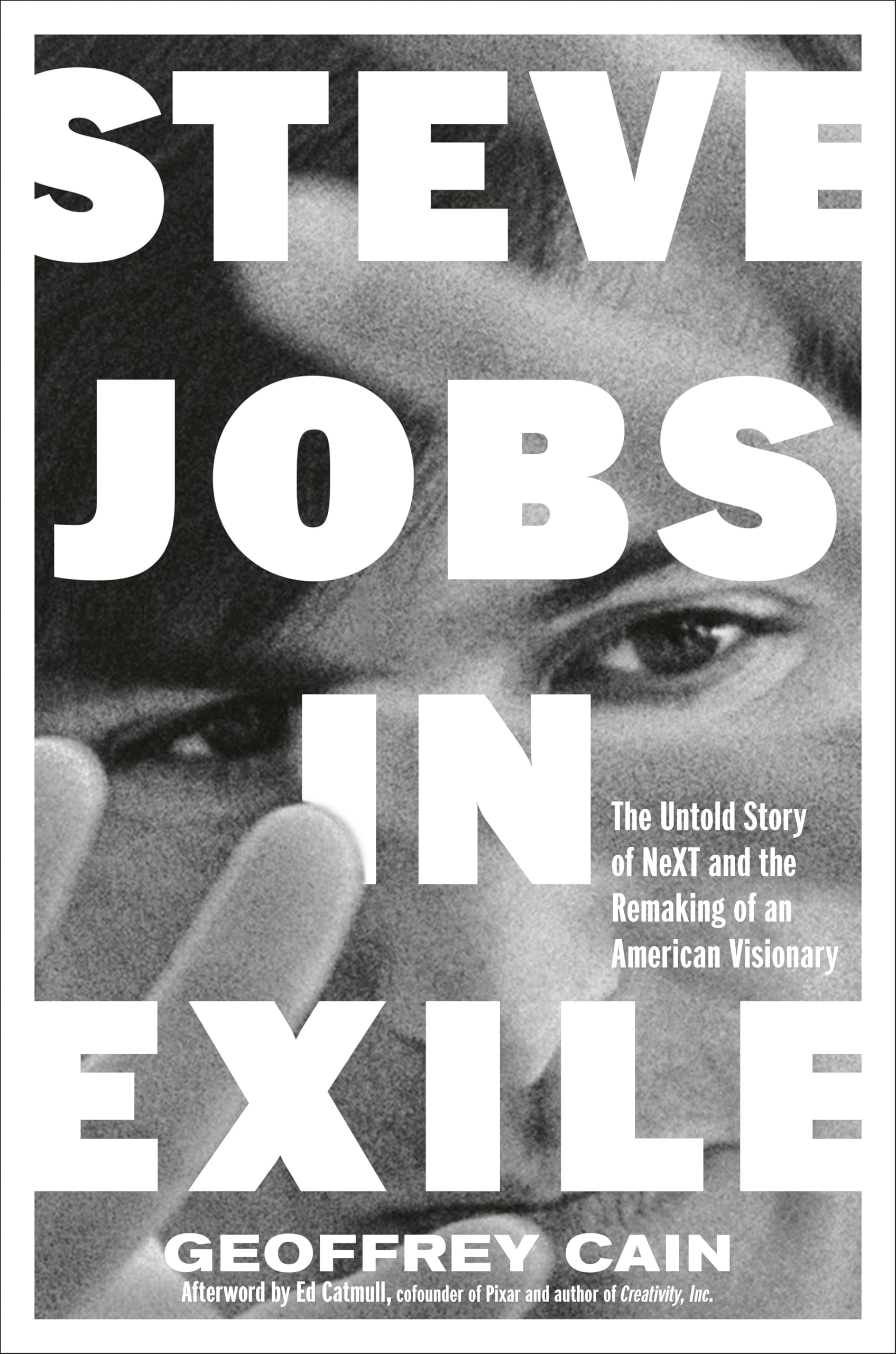 The Reinvention of Steve Jobs: How Ten Years of Struggle Defined Our Greatest Innovator